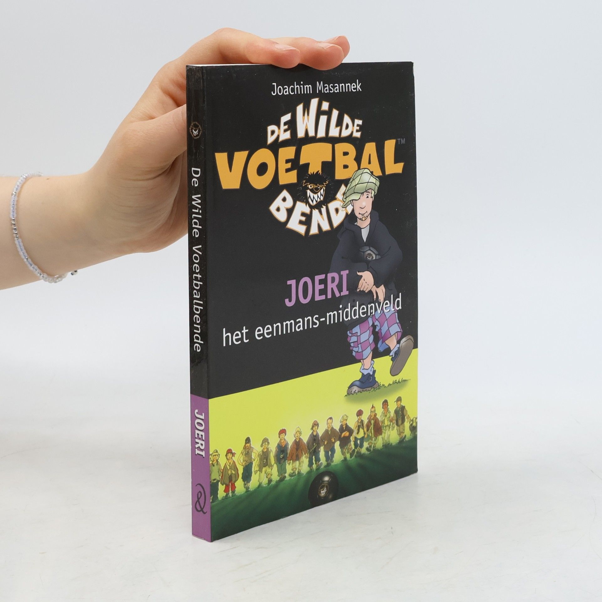 Joachim Masannek De Wilde Voetbalbende - 4: Joeri het eenmans-middenveld