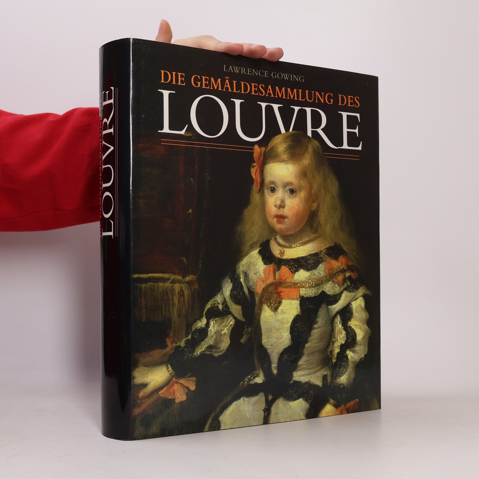 Lawrence Gowing Die Gemäldesammlung des Louvre