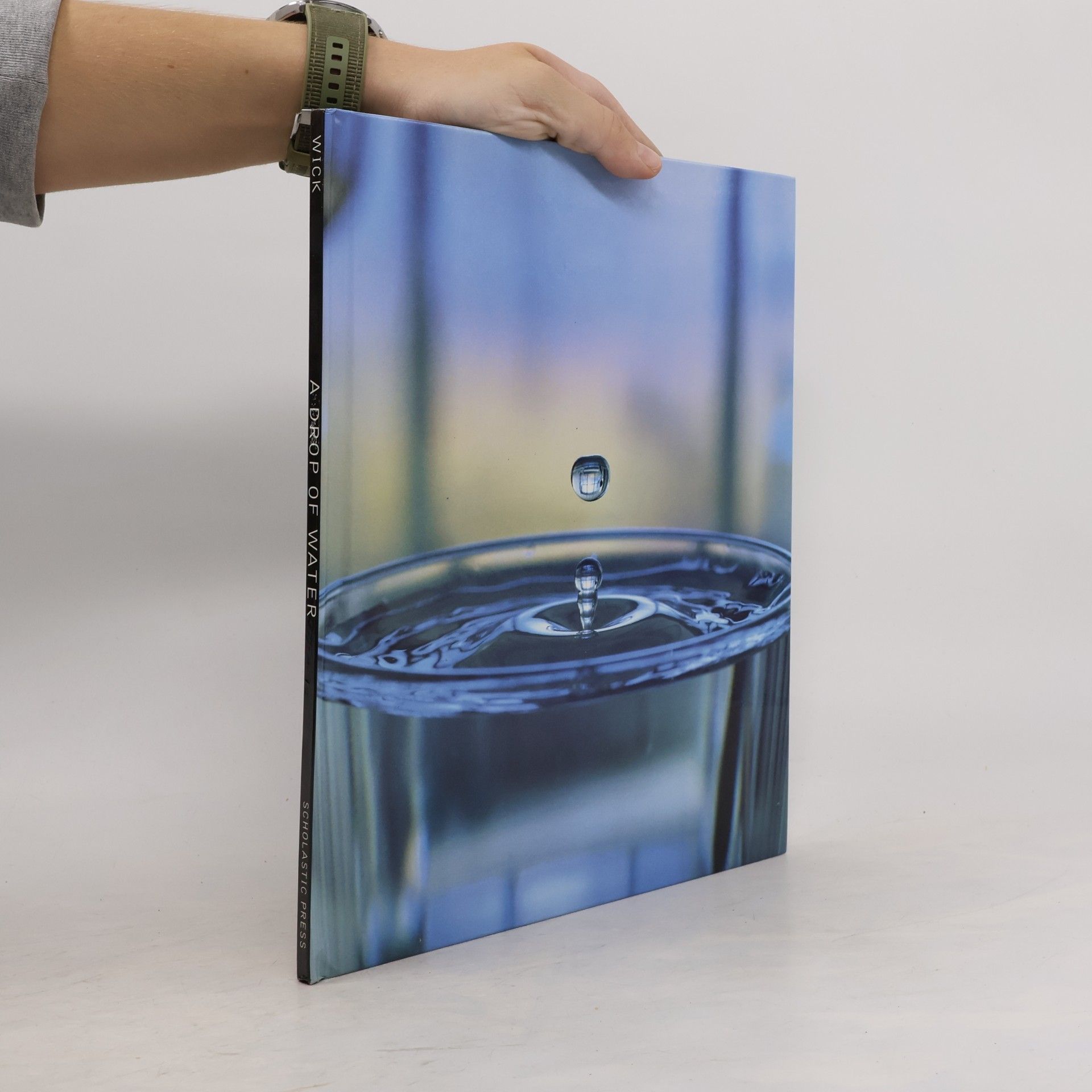 Walter Wick A Drop of Water