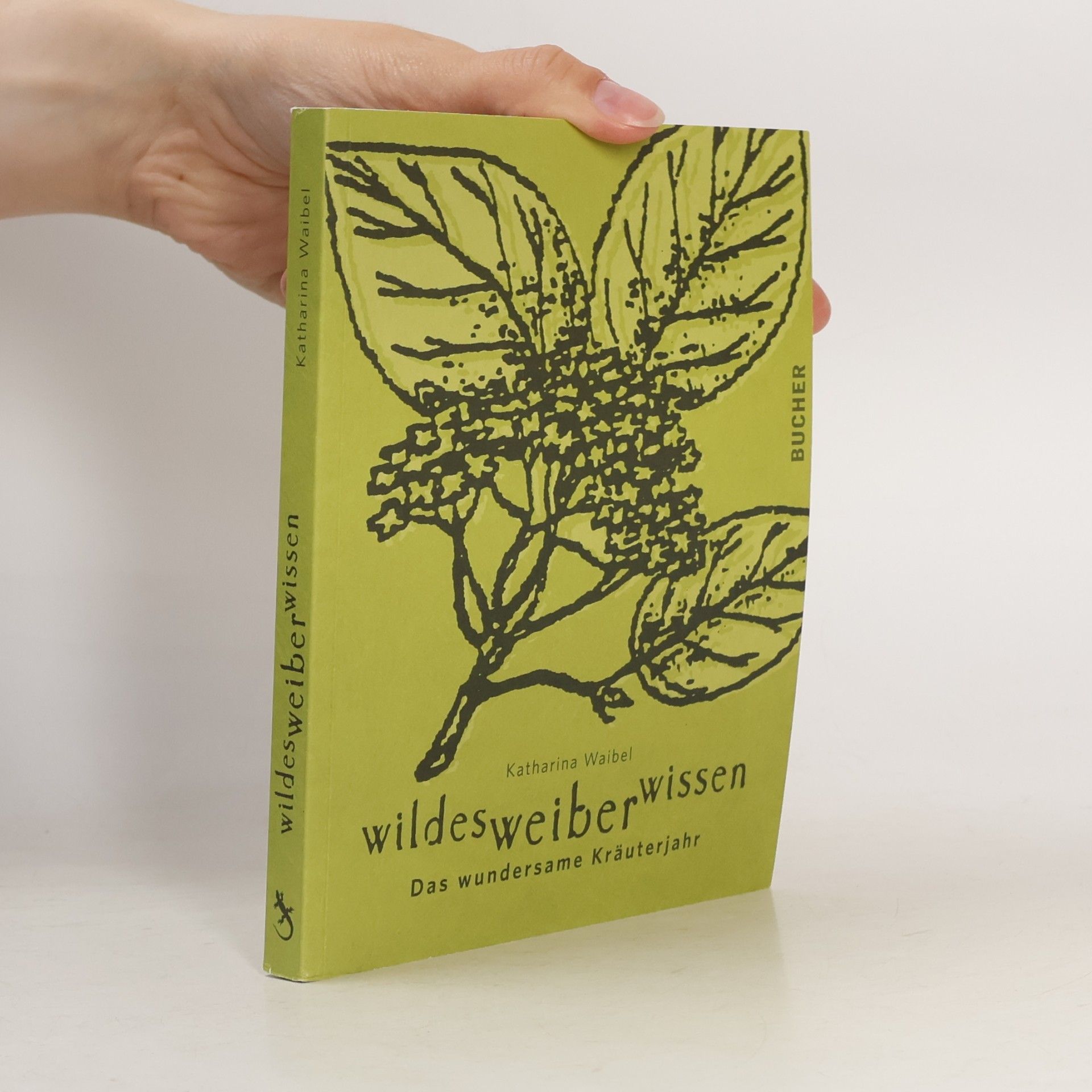 Katharina Waibel Wildes Weiber Wissen
