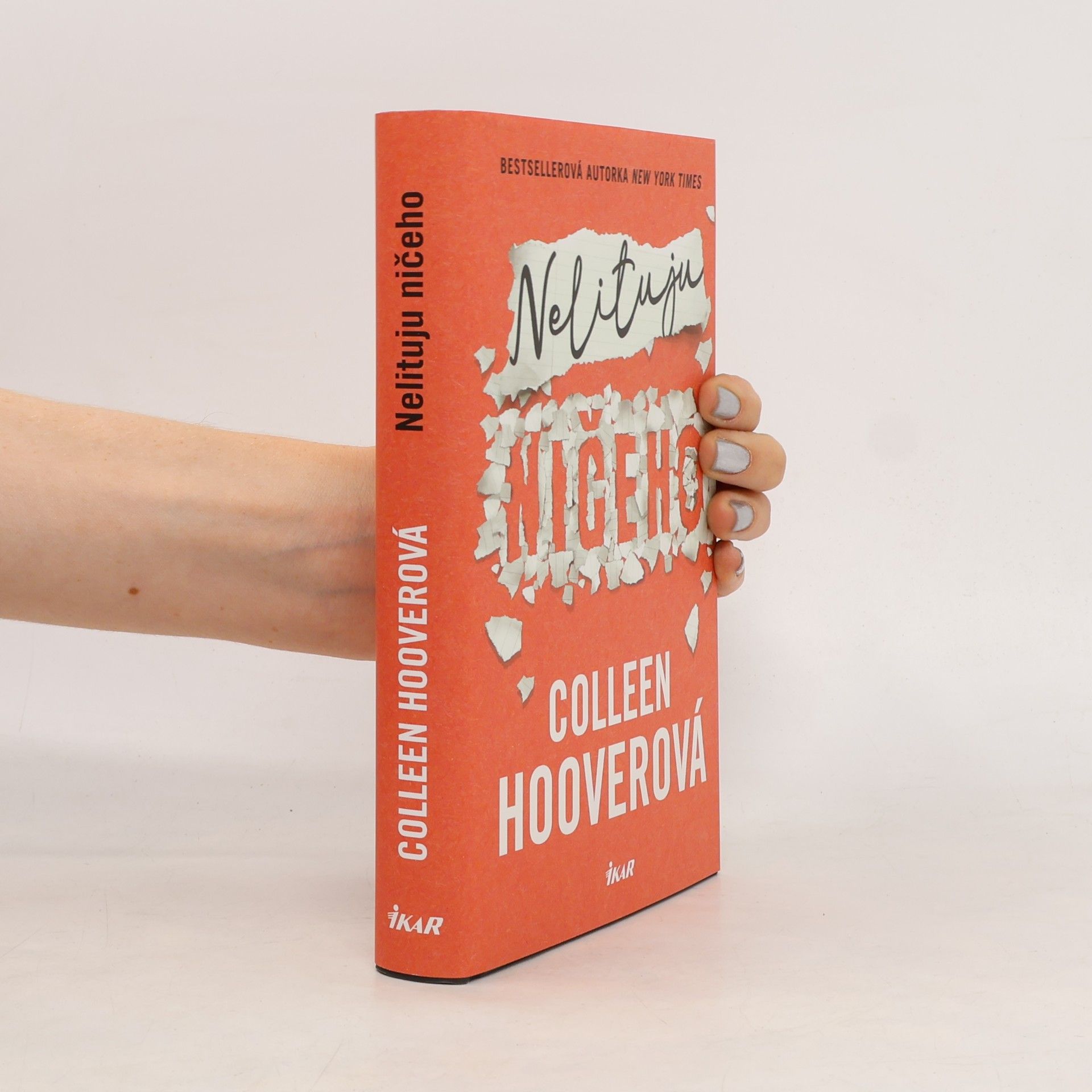 Colleen Hoover Nelituju ničeho