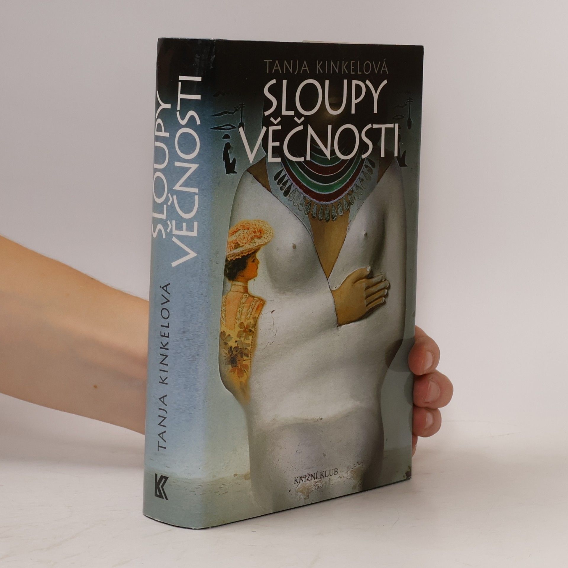 Tanja Kinkel Sloupy věčnosti