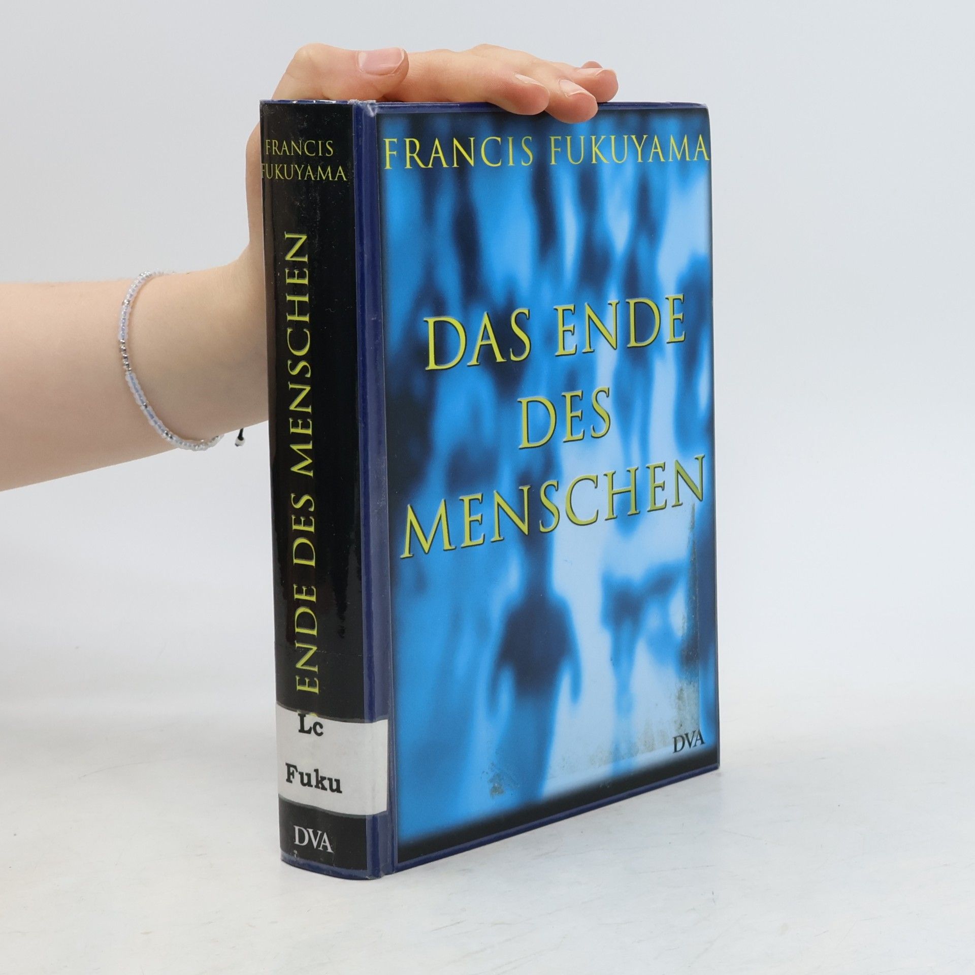 Francis Fukuyama Das Ende des Menschen
