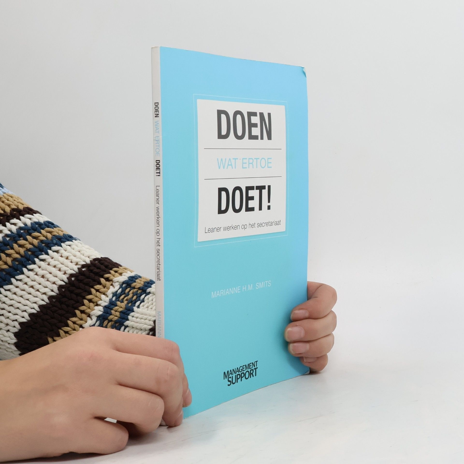 Marianne H.M. Smits Doen wat ertoe doet
