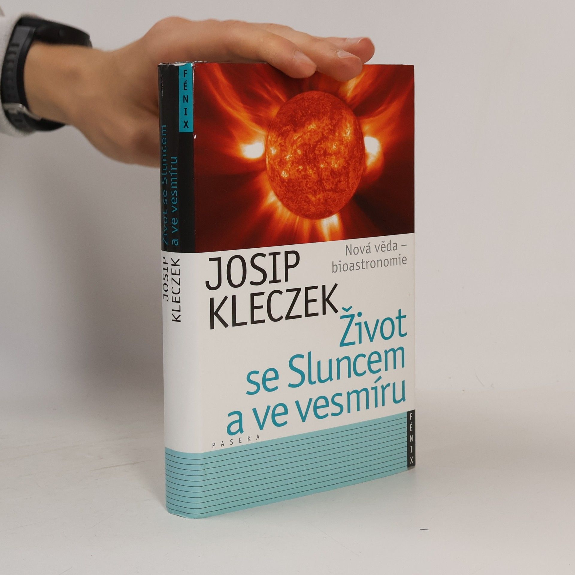 Josip Kleczek Život se Sluncem a ve vesmíru