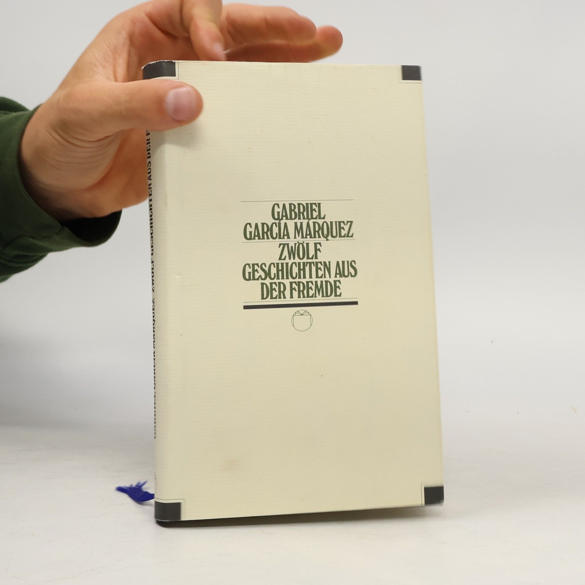 Gabriel García Márquez Zwölf Geschichten aus der Fremde