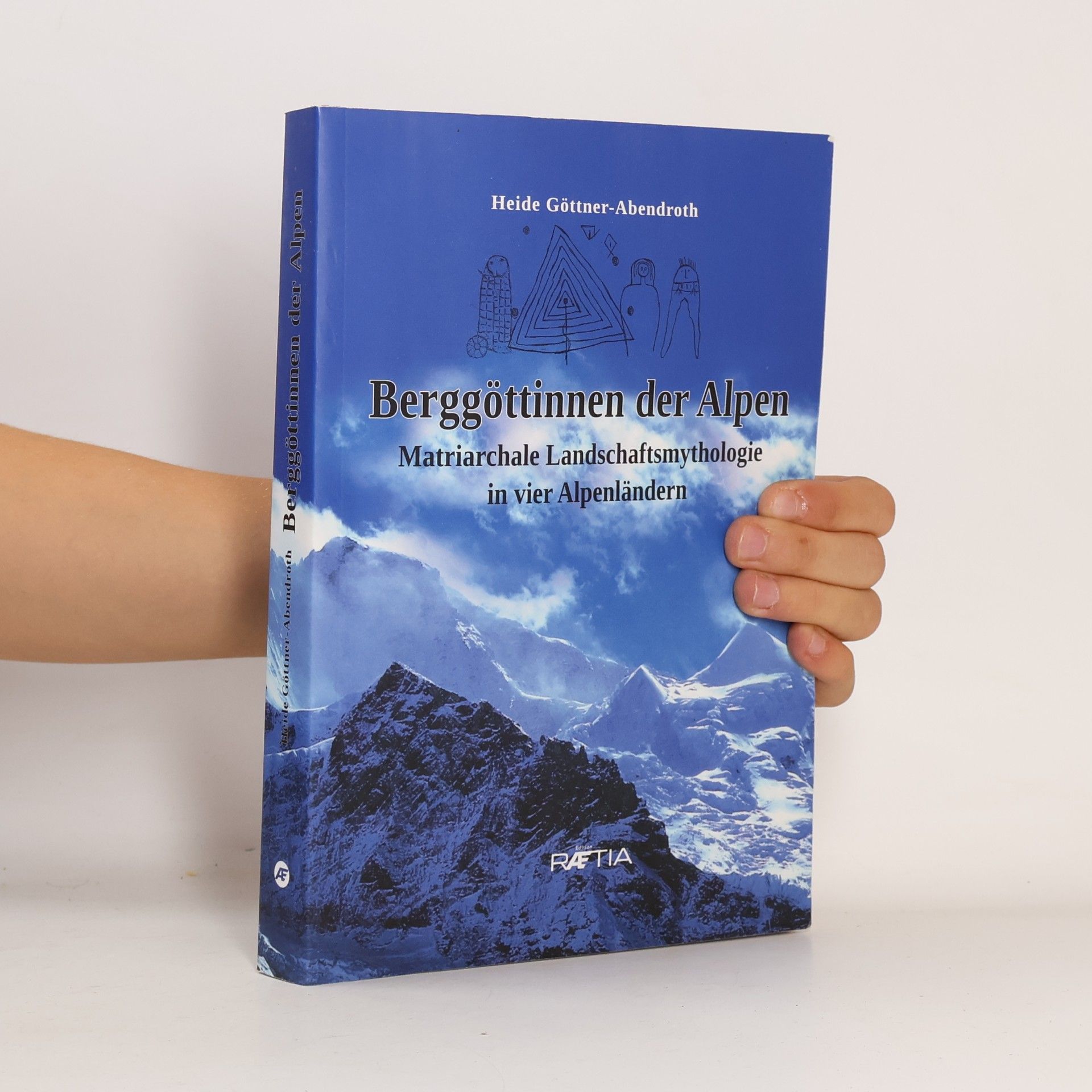 Heide Göttner-Abendroth Berggöttinnen der Alpen