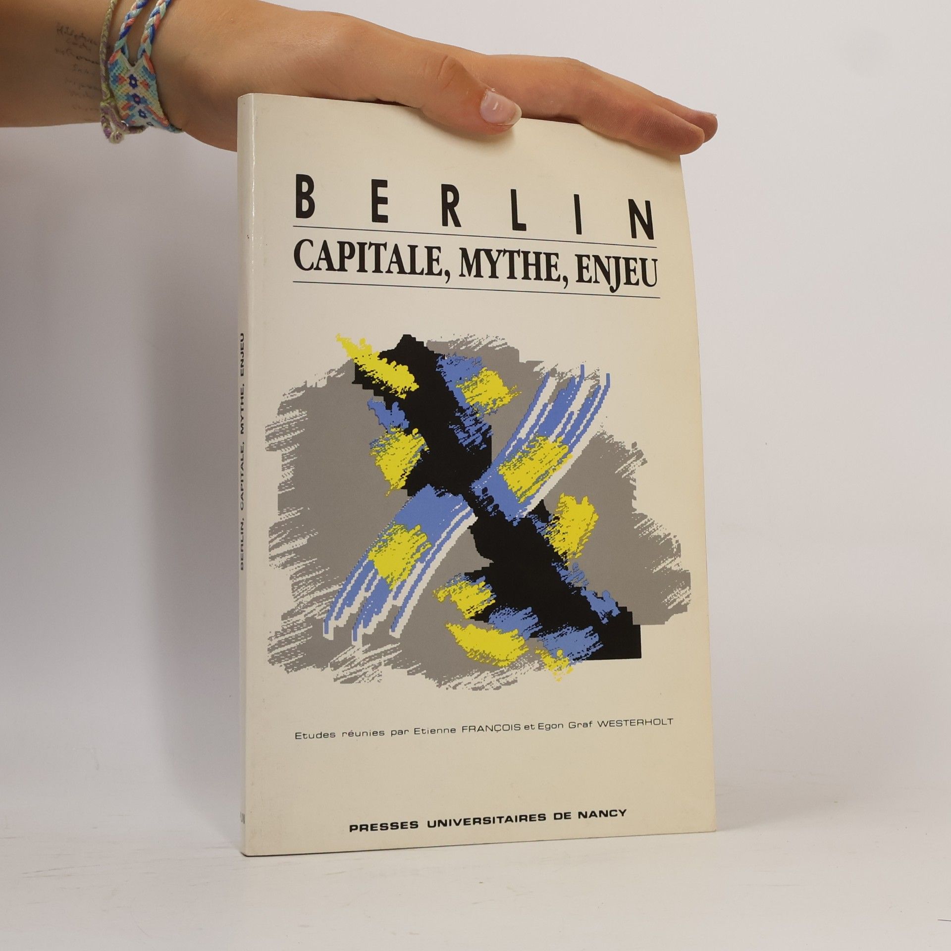 AA.VV. Berlin, capitale, mythe, enjeu