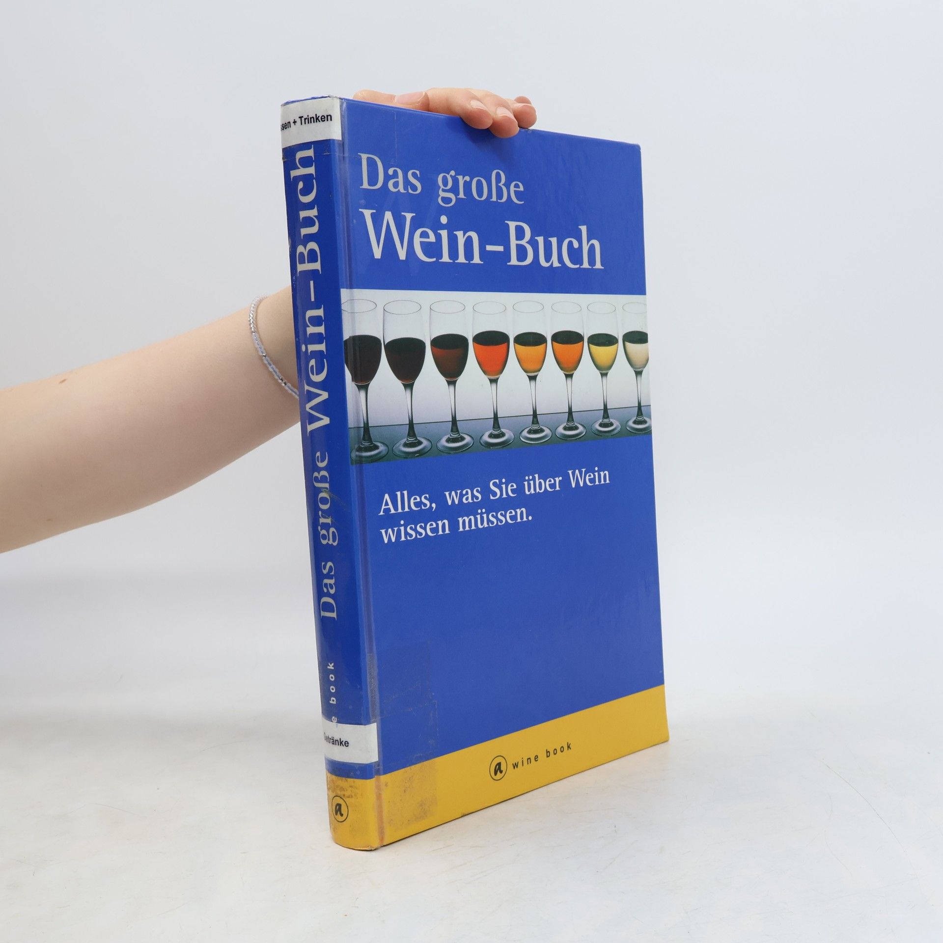 Kolektiv autorů Das große Wein-Buch