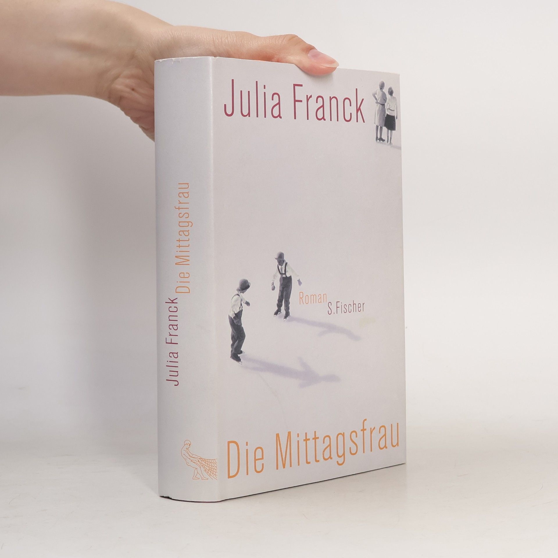 Julia Franck Die Mittagsfrau
