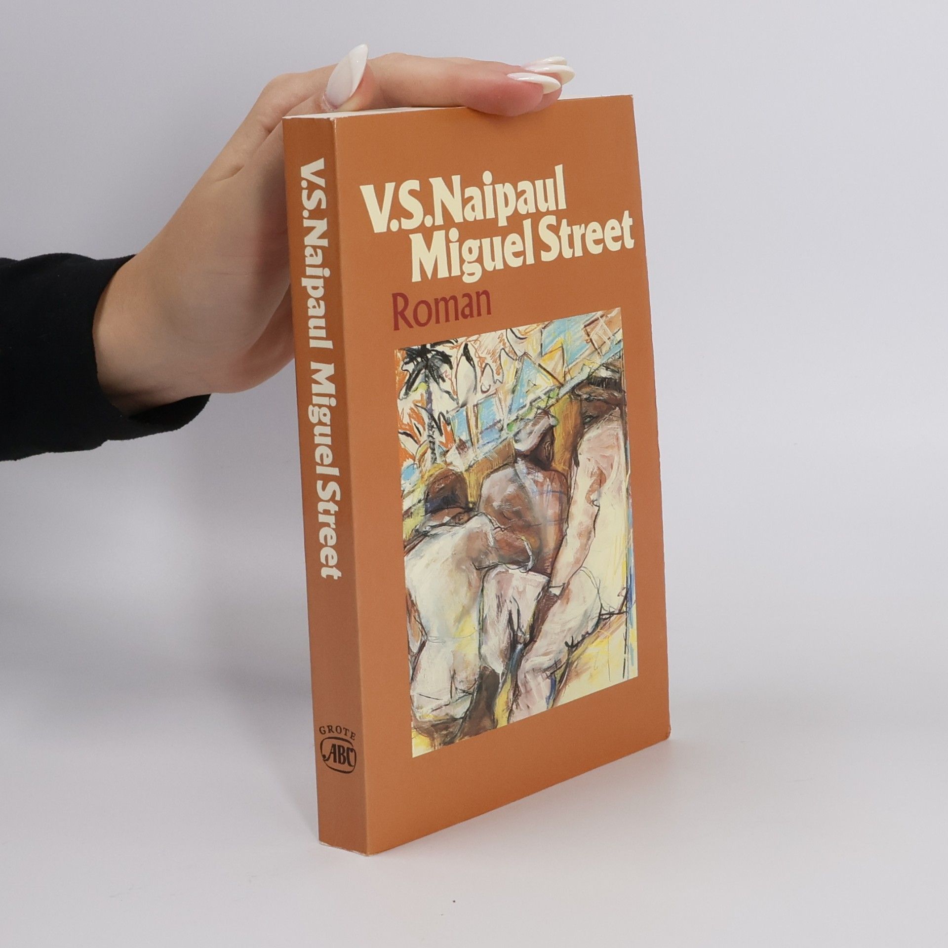 V. S. Naipaul Miguel Street
