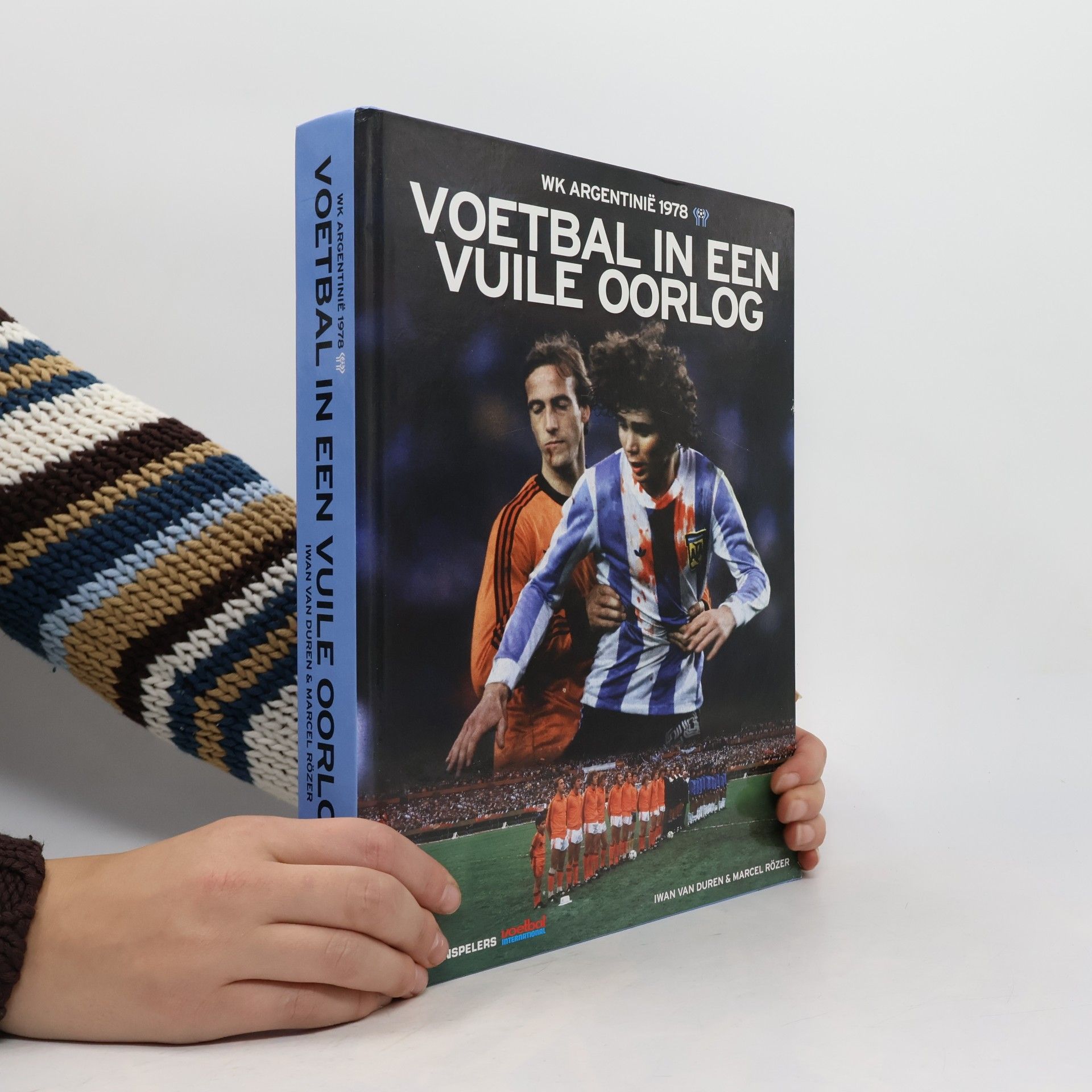 Duren Voetbal in een vuile oorlog. WK Argentinië 1978