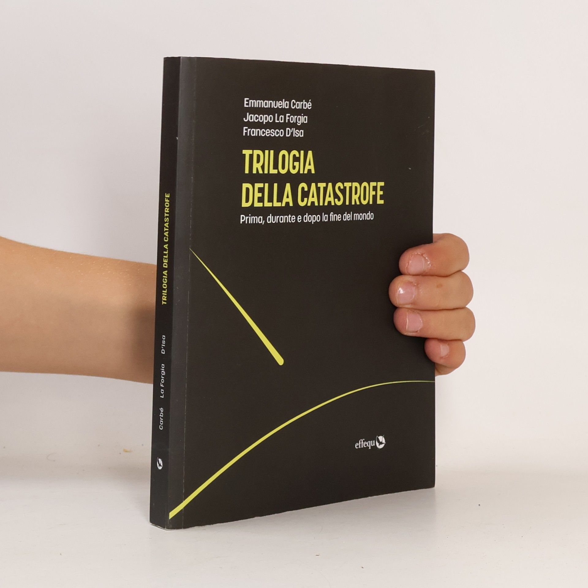 Jacopo La Forgia Trilogia della catastrofe