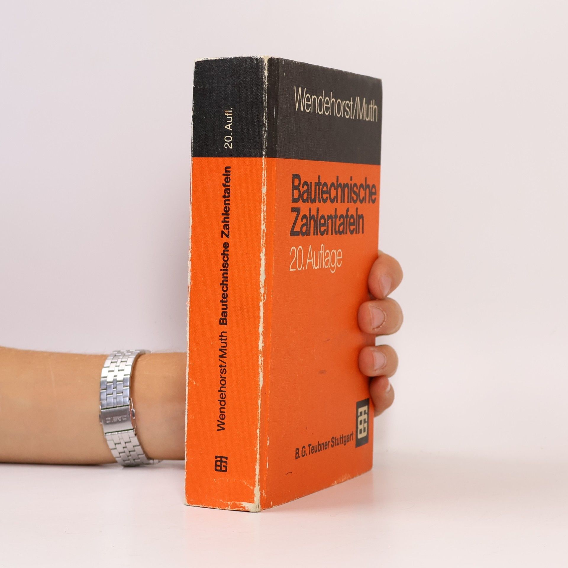 Reinhard Wendehorst Bautechnische Zahlentafeln