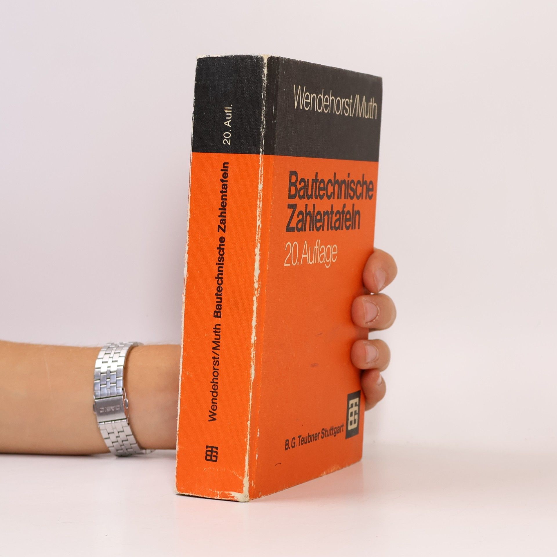 Reinhard Wendehorst Bautechnische Zahlentafeln