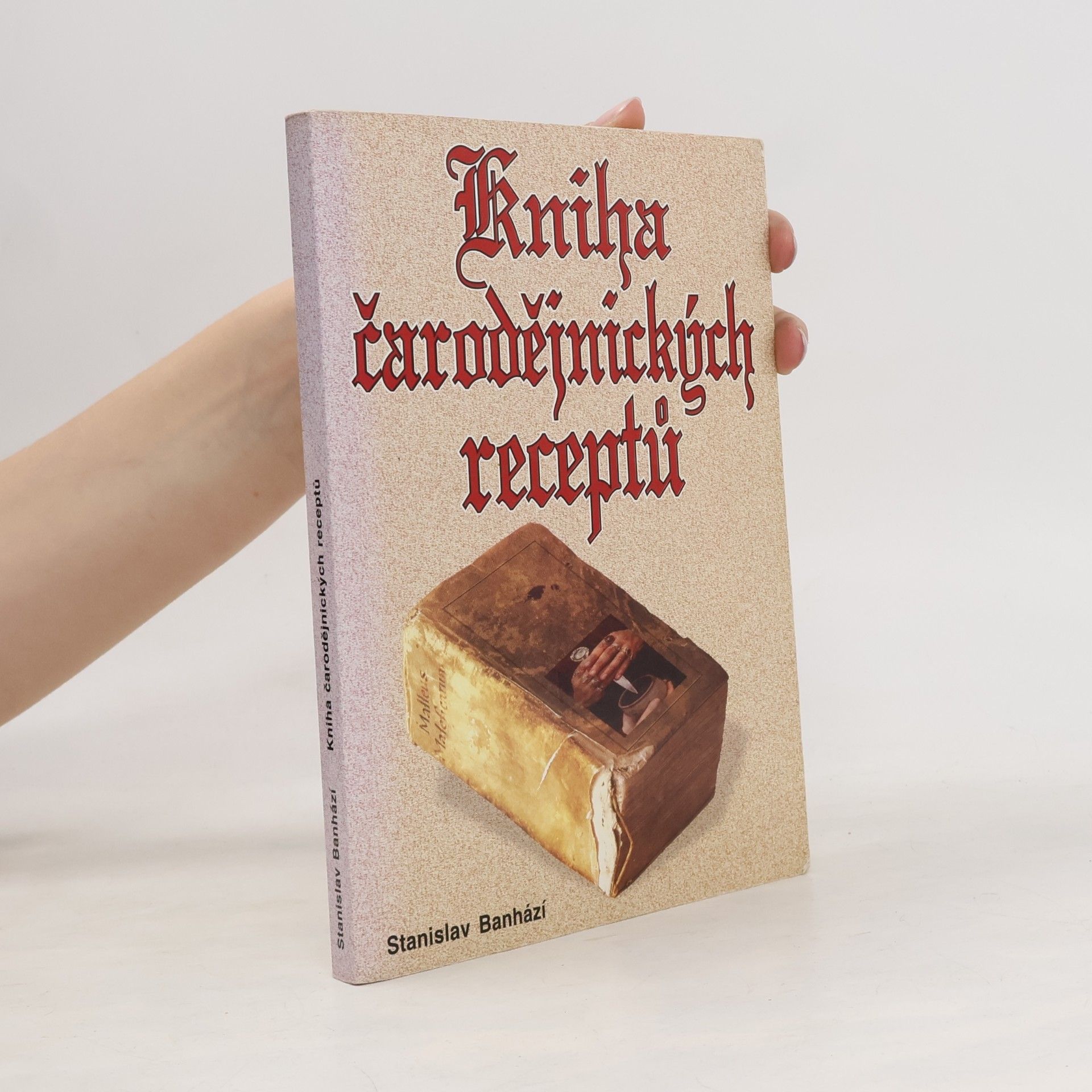 Stanislav Banházi Kniha čarodějnických receptů