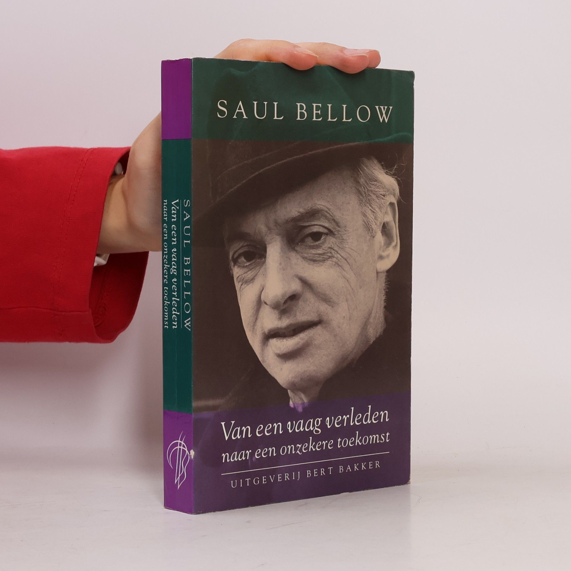 Saul Bellow Van een vaag verleden naar een onzekere toekomst