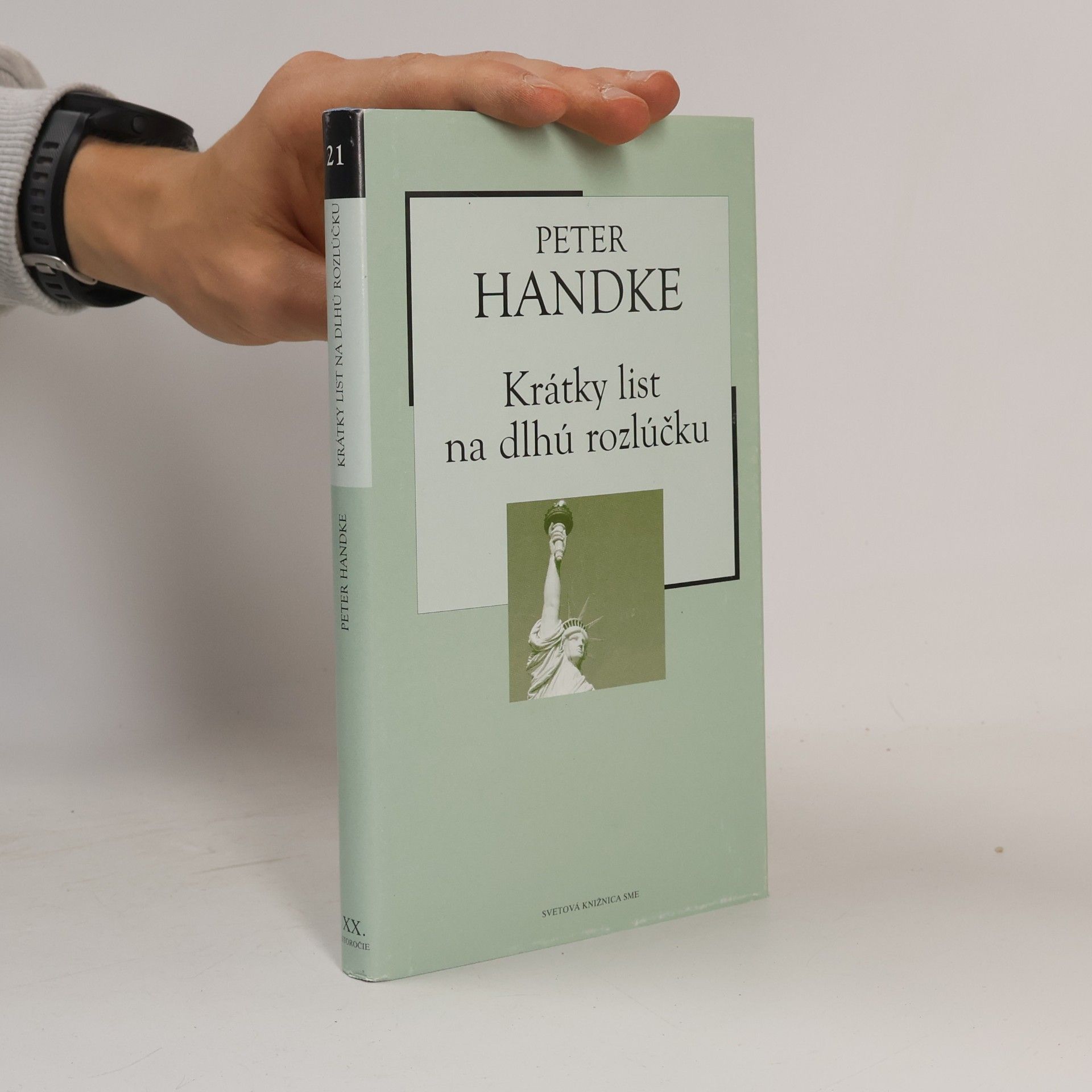 Peter Handke Krátky list na dlhú rozlúčku
