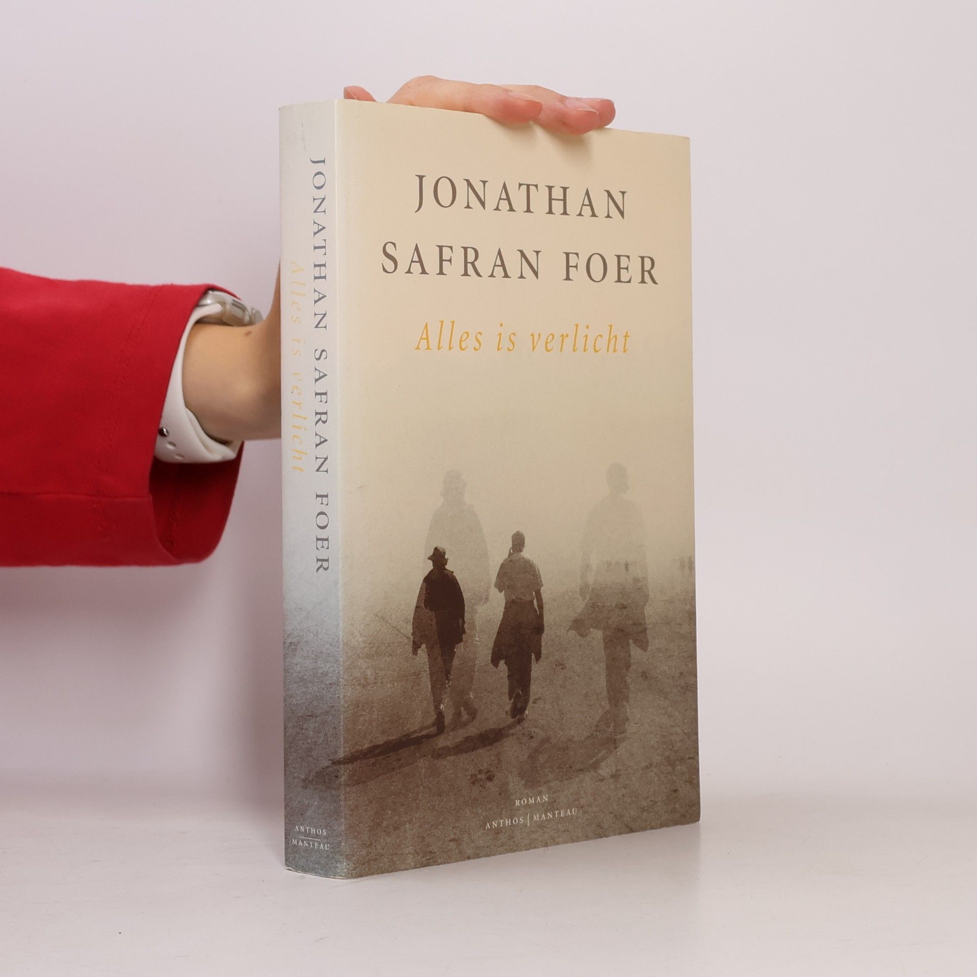Jonathan Safran Foer Alles is verlicht