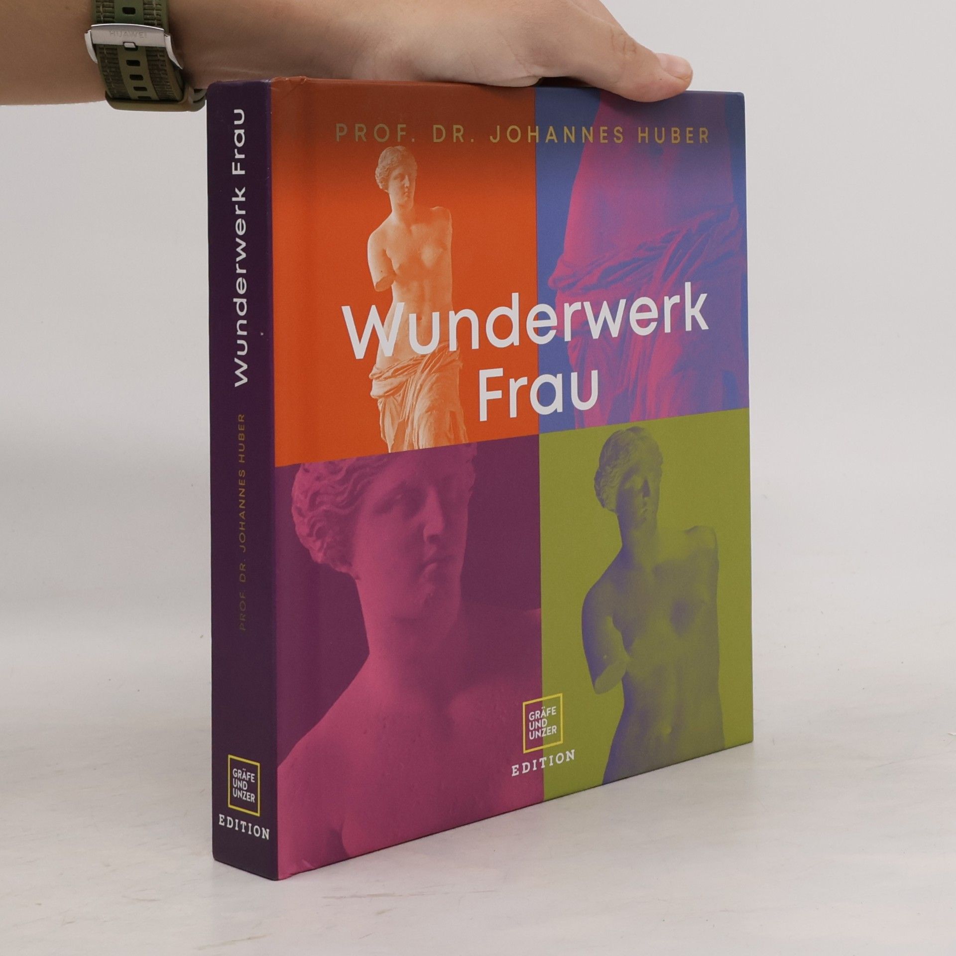 Johannes Huber Wunderwerk Frau