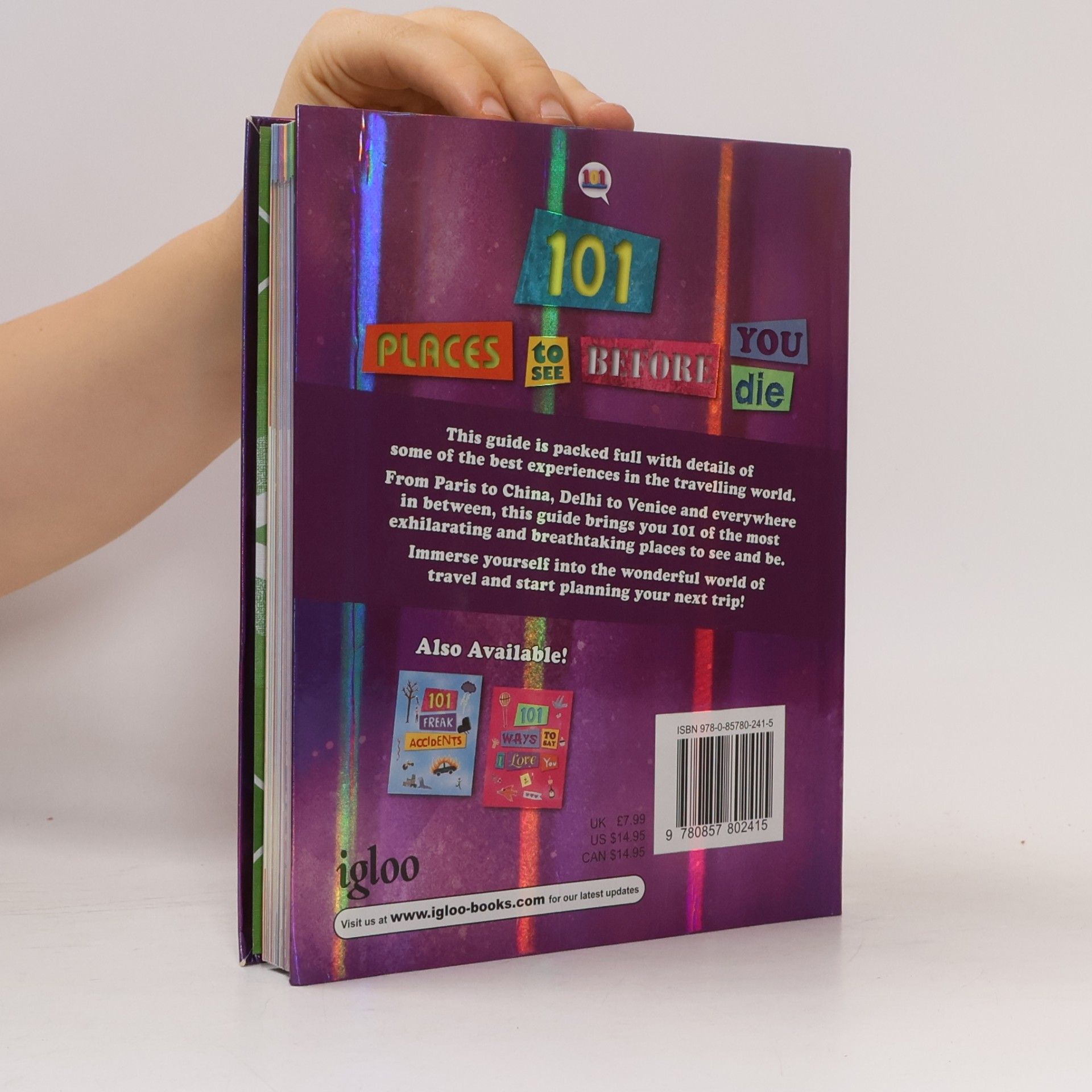 Igloo Books 101 Things - 3: 101 Places to See Before You Die