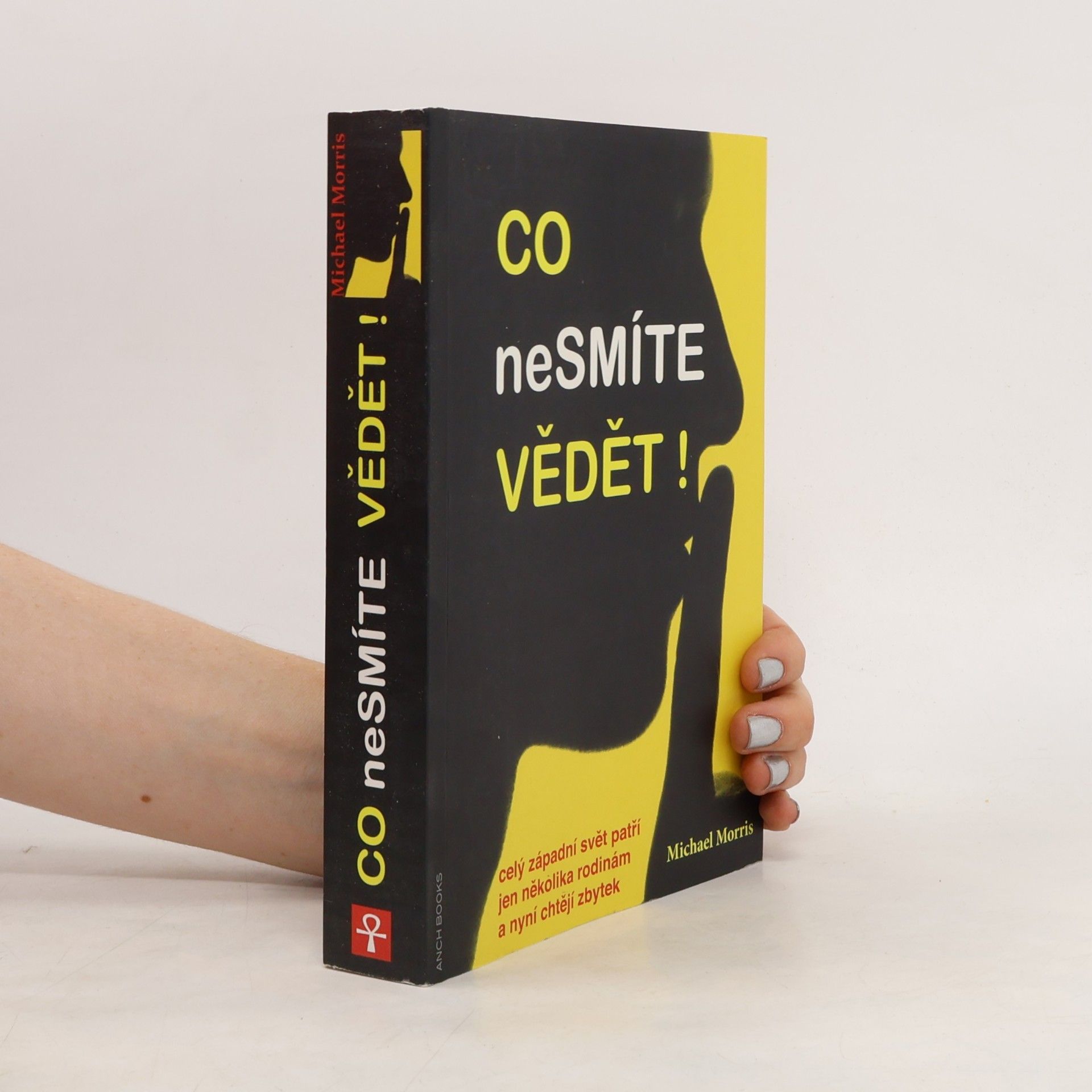 Co nesmíte vědět!
