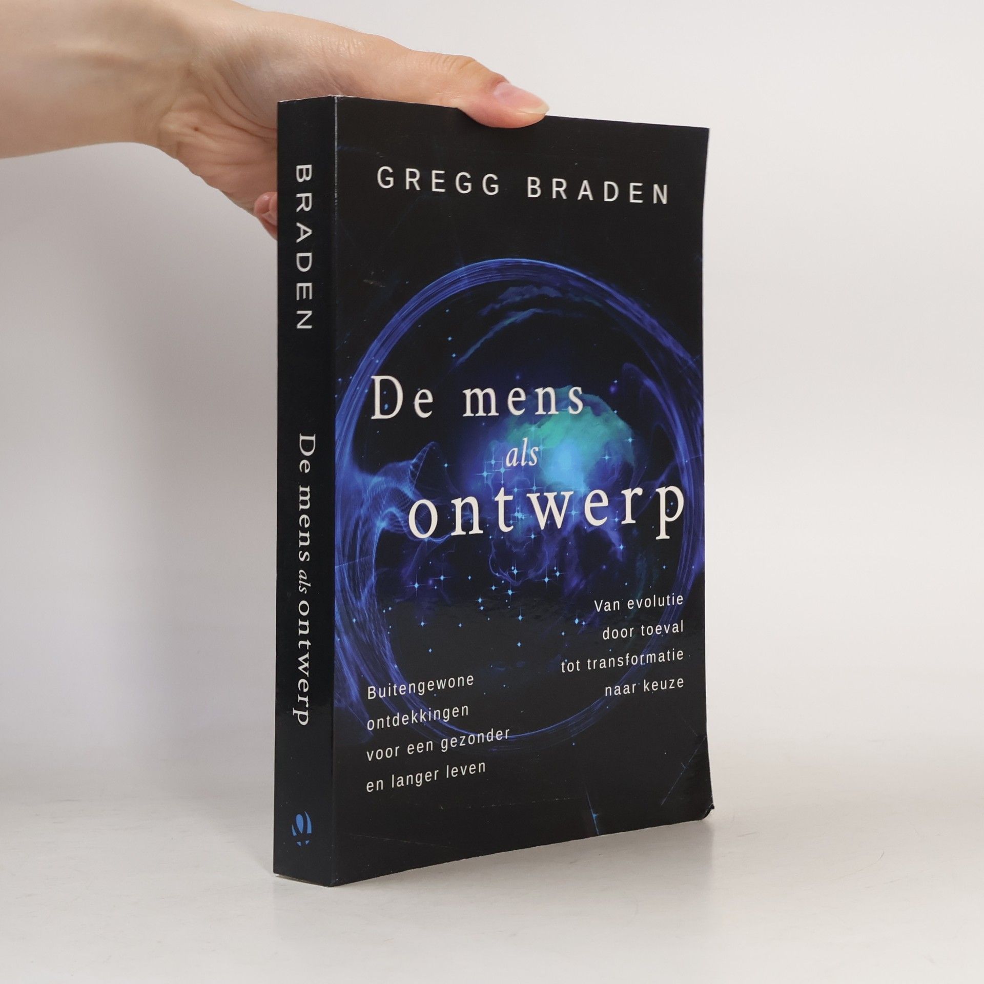 Gregg Braden De mens als ontwerp