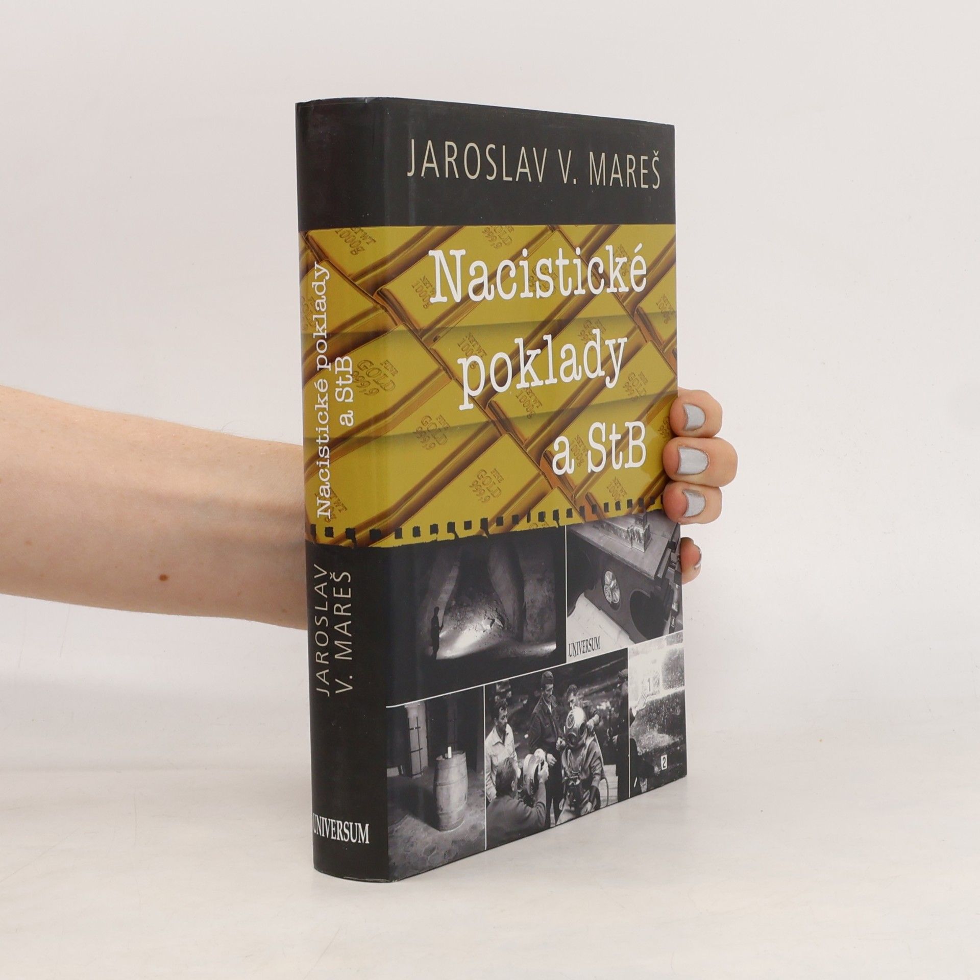 Jaroslav V. Mareš Nacistické poklady a StB