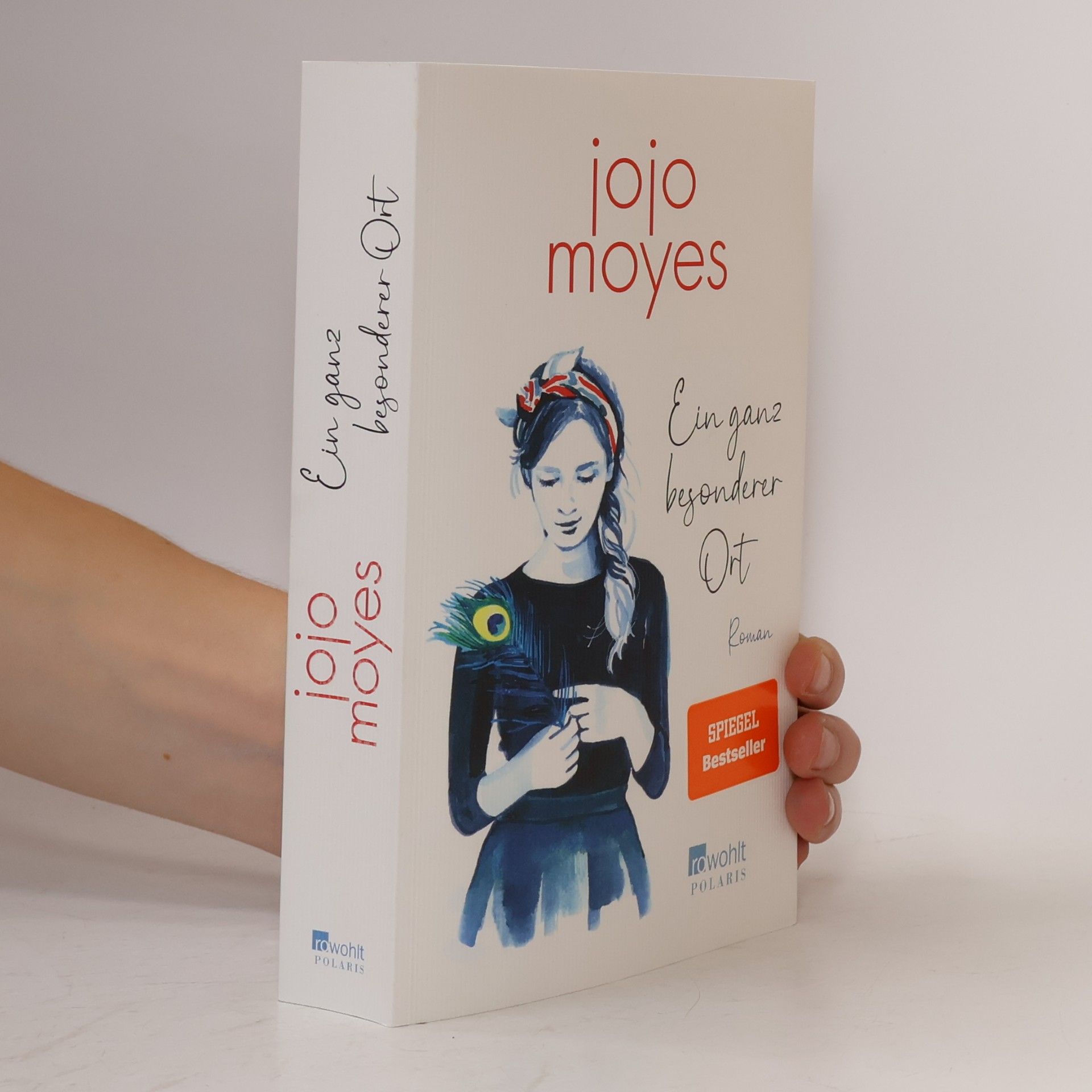 Jojo Moyes Ein ganz besonderer Ort