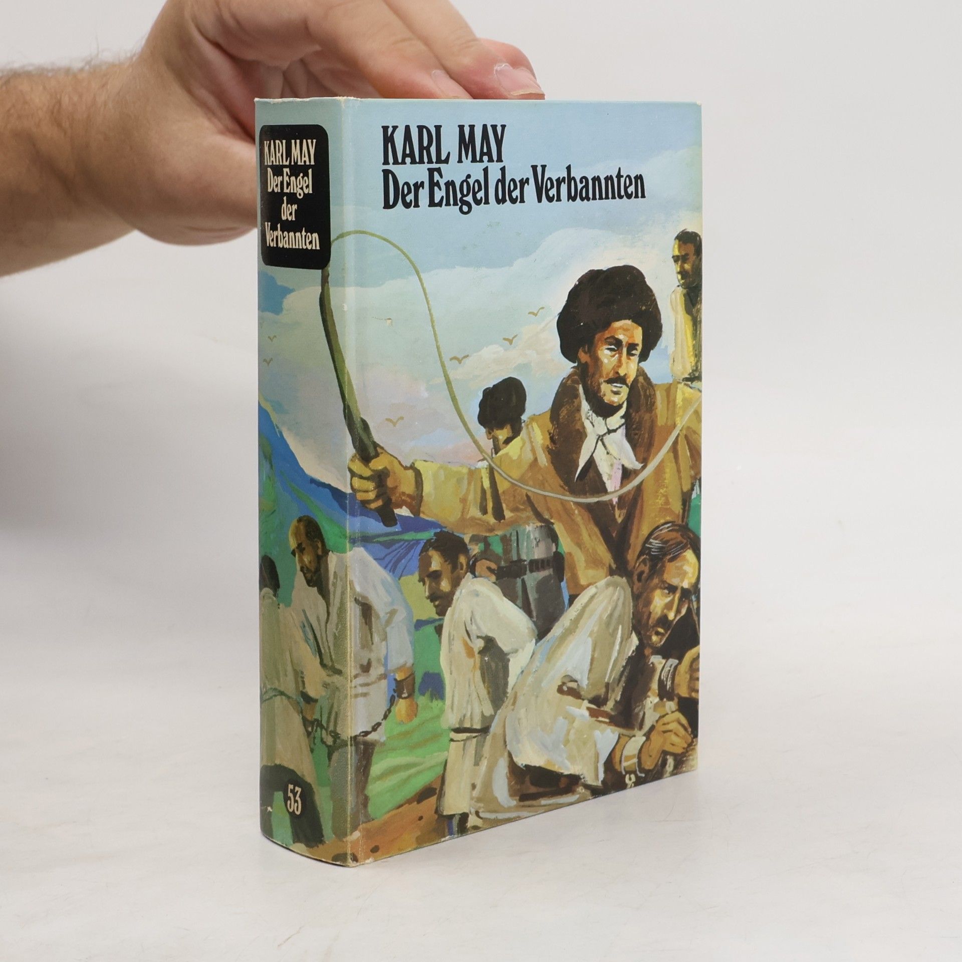 Karl May Der Engel der Verbannten