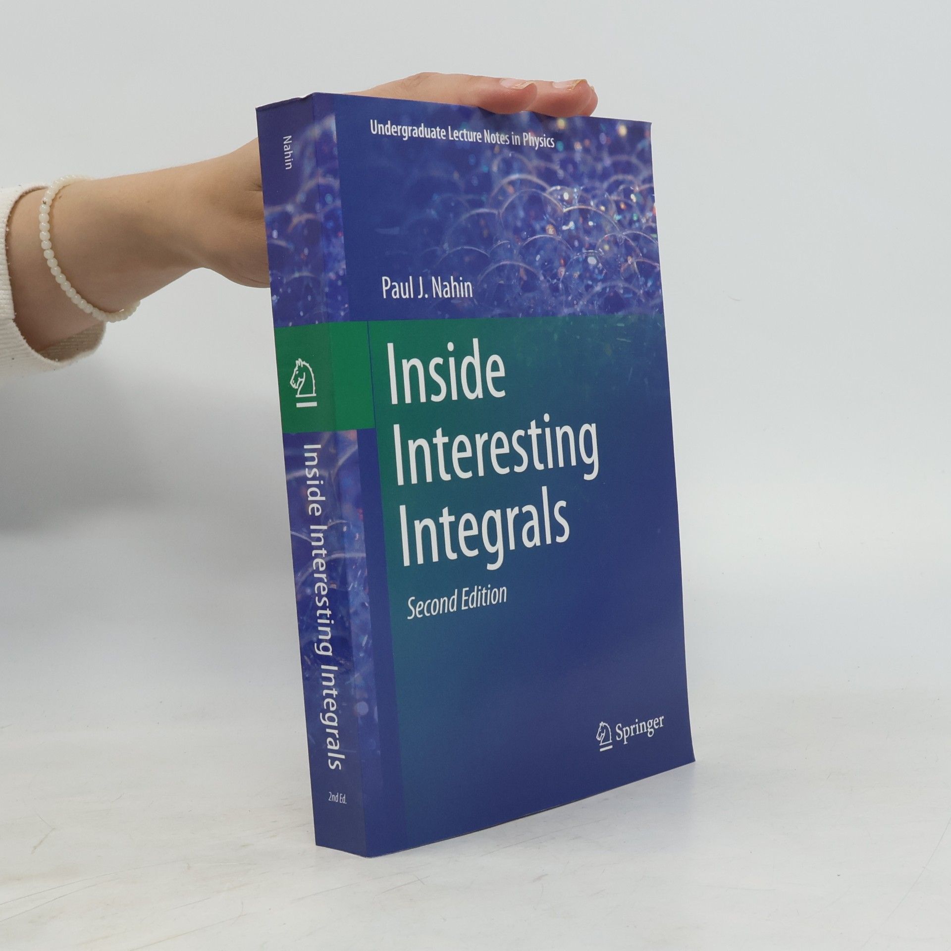 Paul Nahin Inside Interesting Integrals