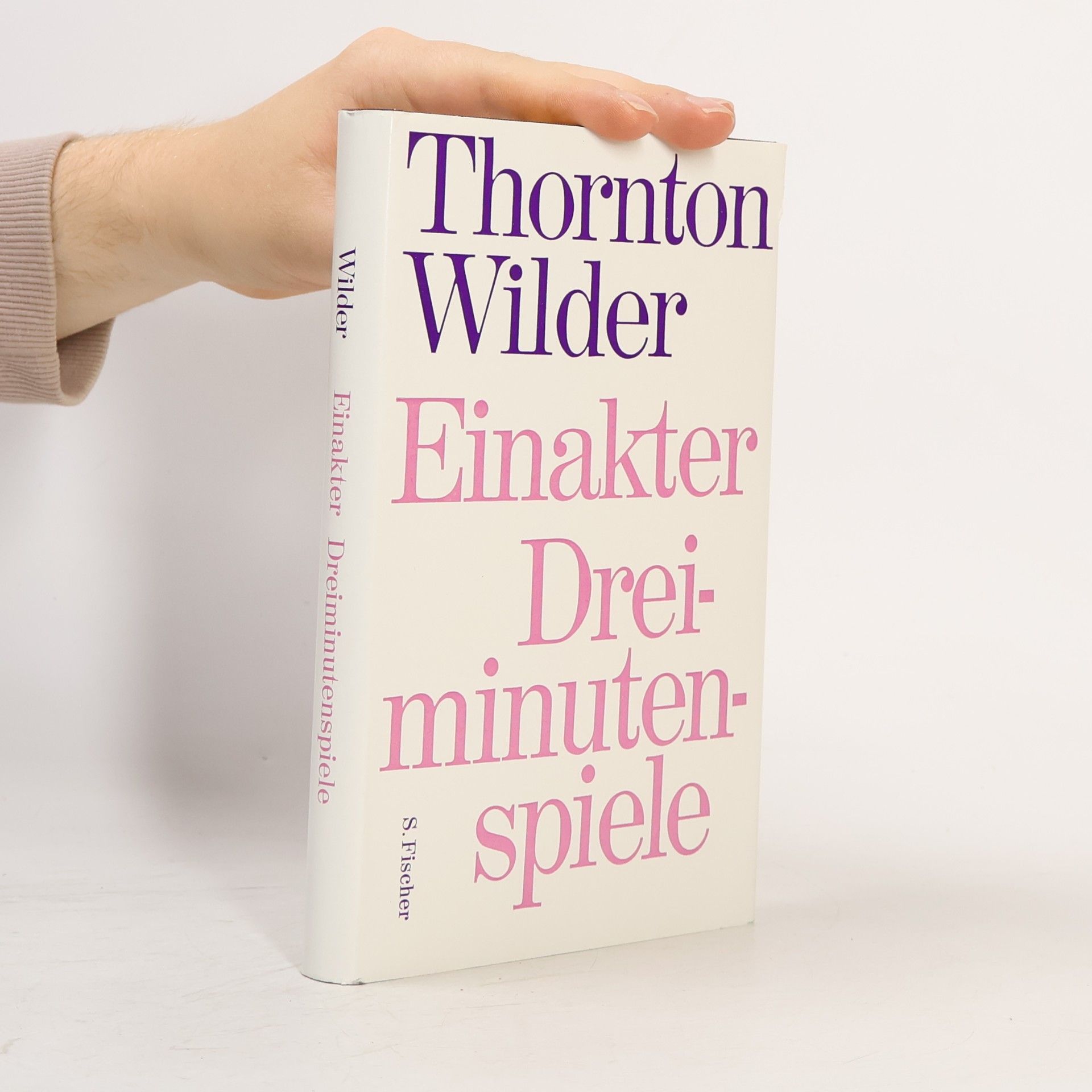 Thornton Wilder Einakter und Dreiminutenspiele