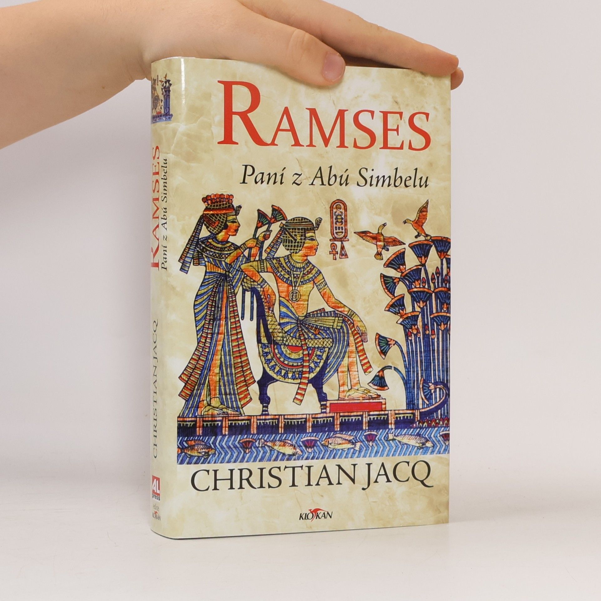 Christian Jacq Ramses. Paní z Abú Simbelu