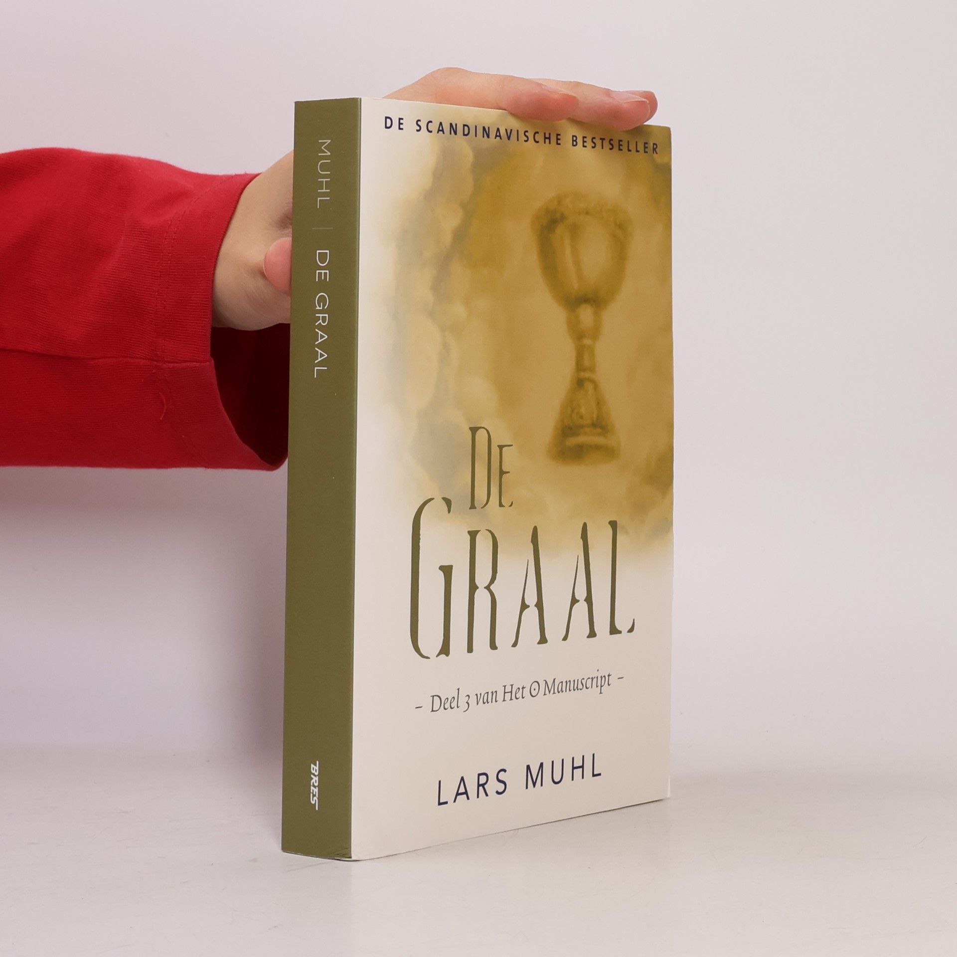 Lars Muhl Het O Manuscript - 3: De Graal