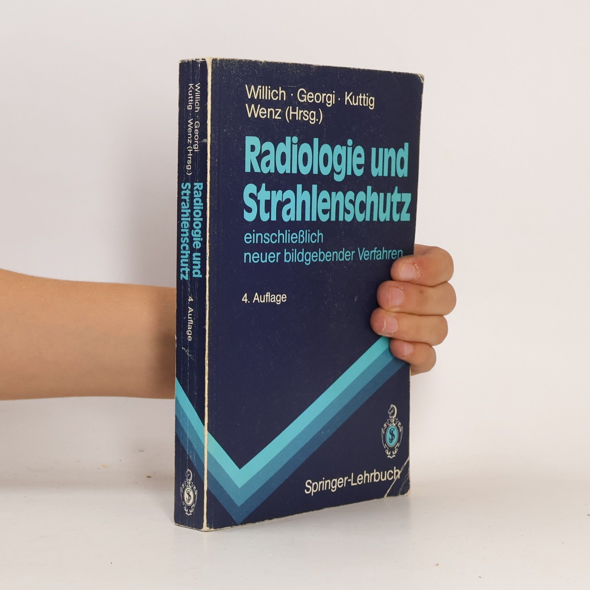 Eberhard Willich Springer-Lehrbuch: Radiologie und Strahlenschutz