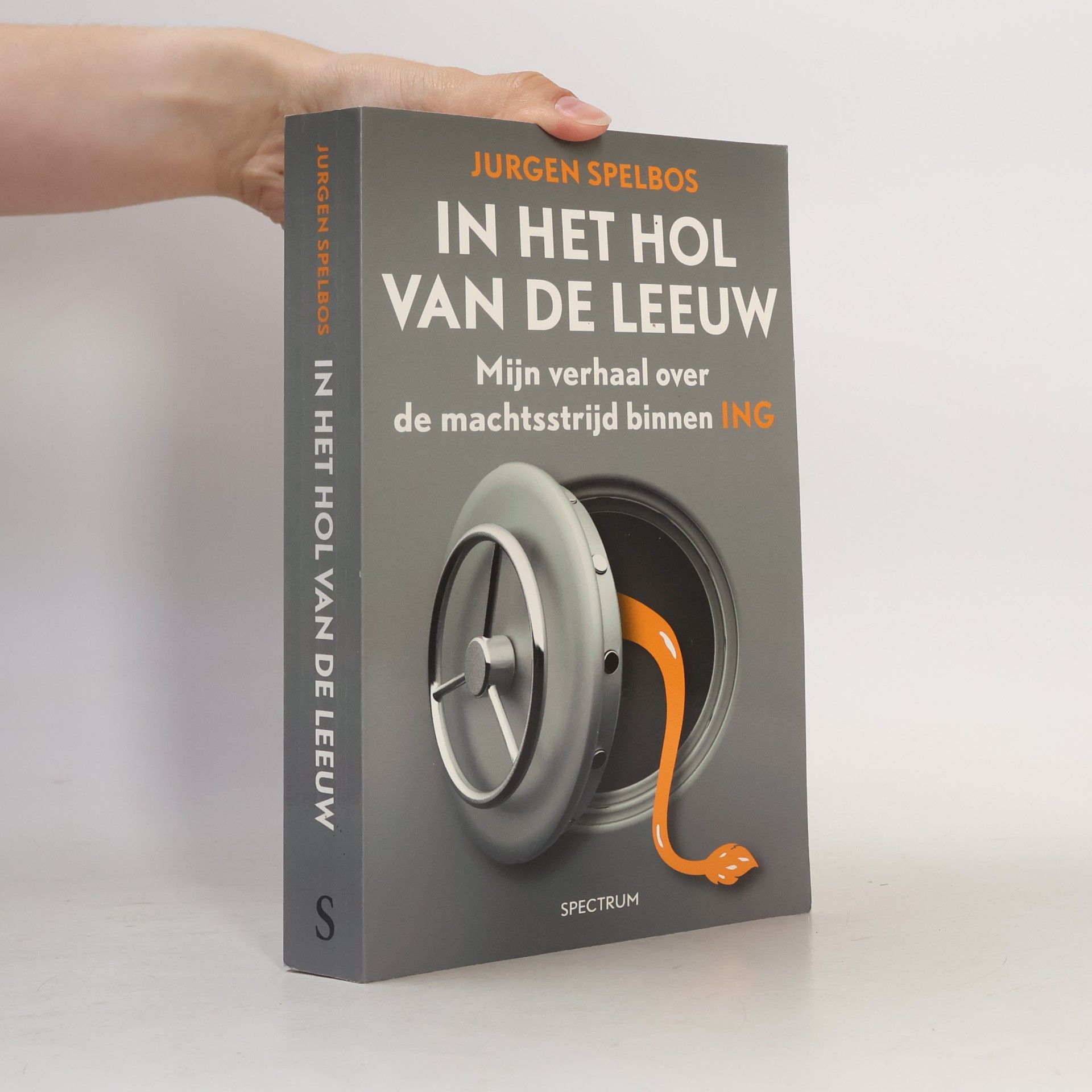 Jurgen Spelbos In het hol van de leeuw