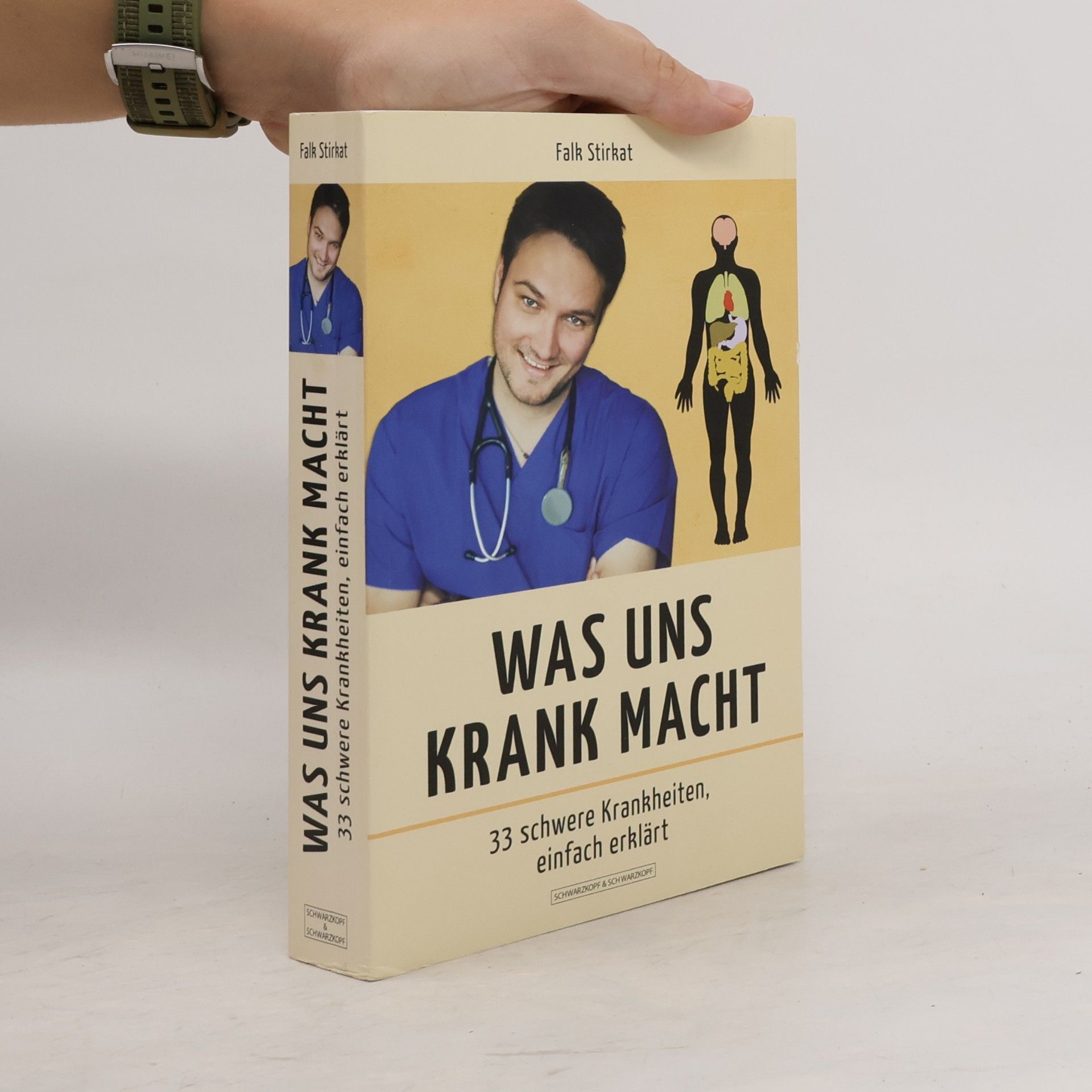 Falk Stirkat Was uns krank macht