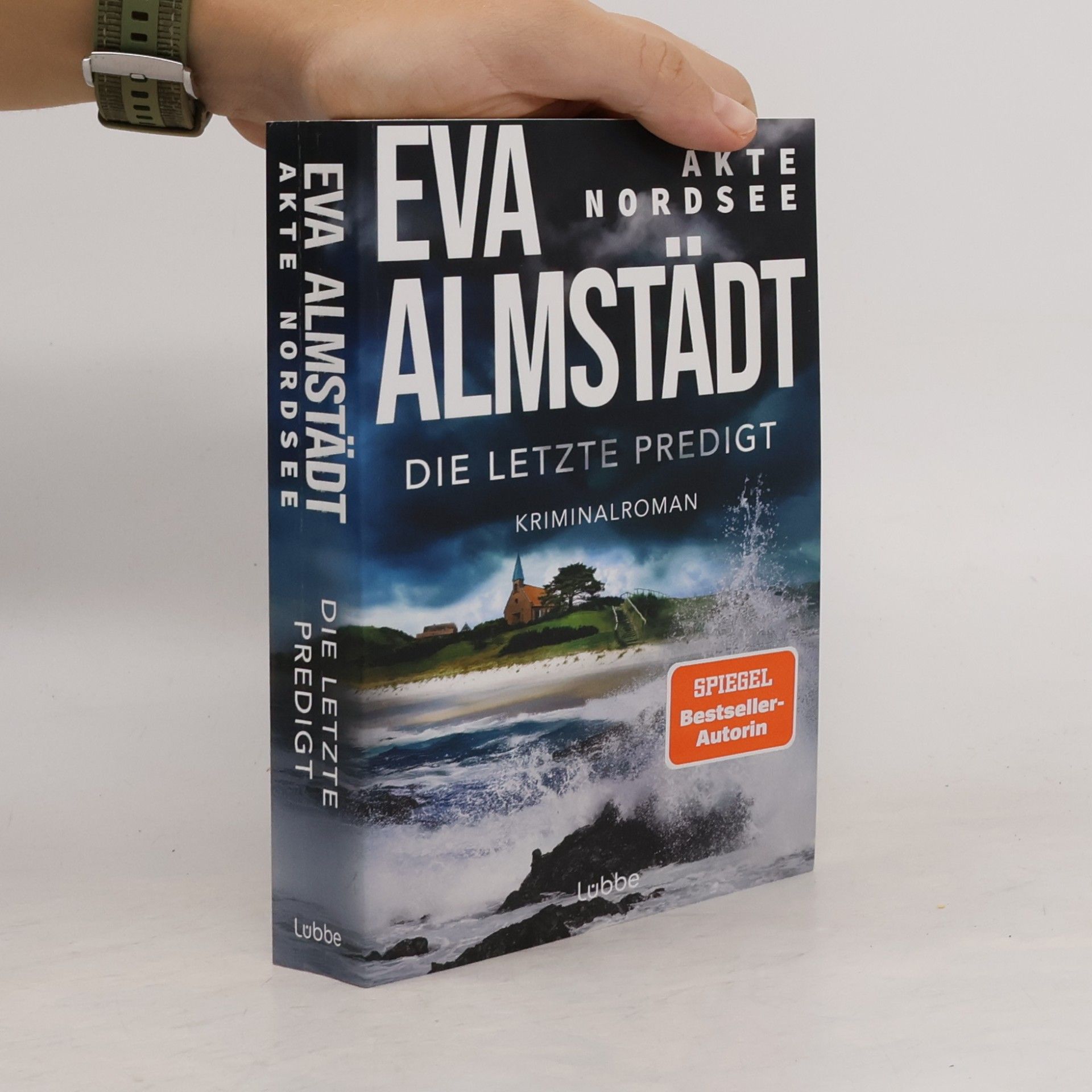 Eva Almstadt Fentje Jacobsen und Niklas John ermitteln - 4: Akte Nordsee - Die letzte Predigt