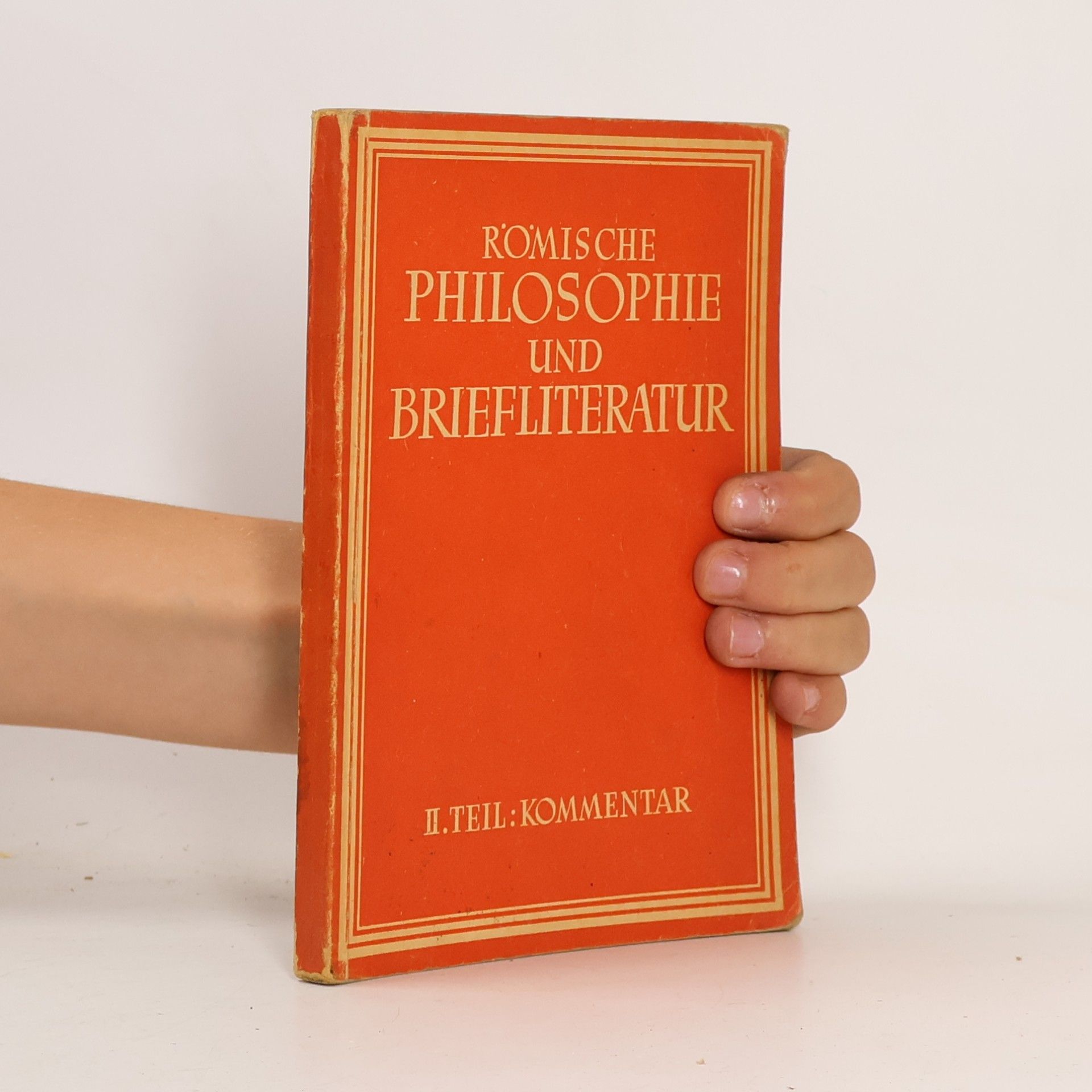 Mauriz Shuster Römische Philosophie und Briefliteratur II. Teil. Kommentar