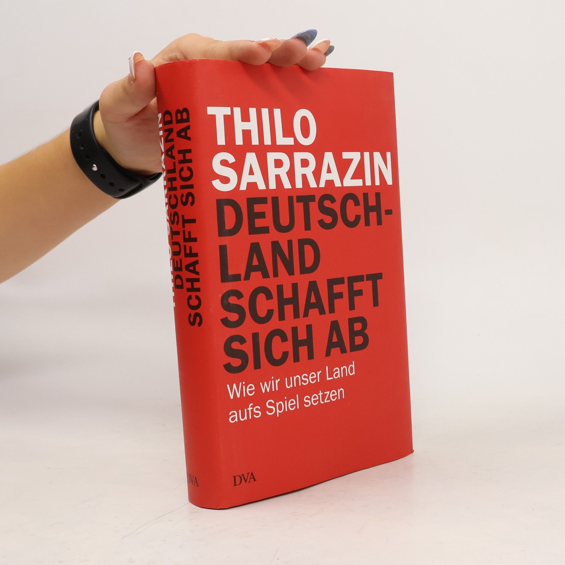 Thilo Sarrazin Deutschland schafft sich ab