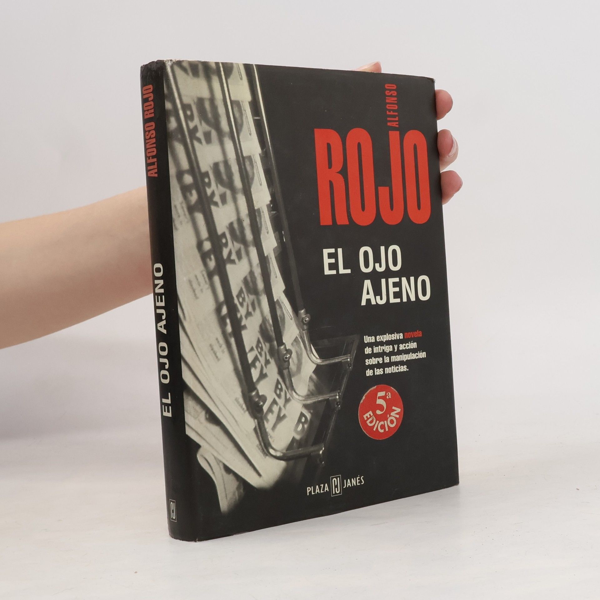 Alfonso Rojo López El ojo ajeno