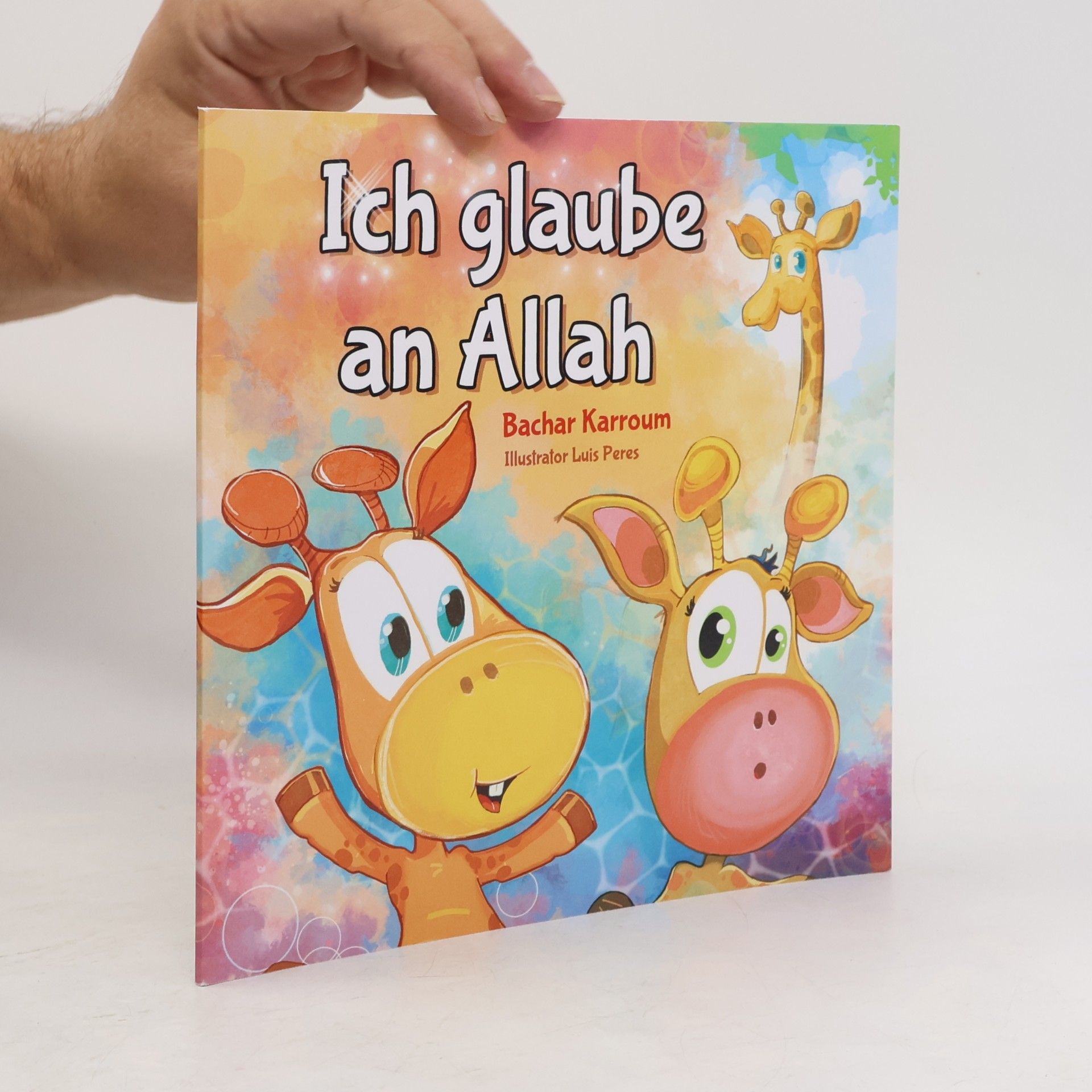 Ich glaube an Allah