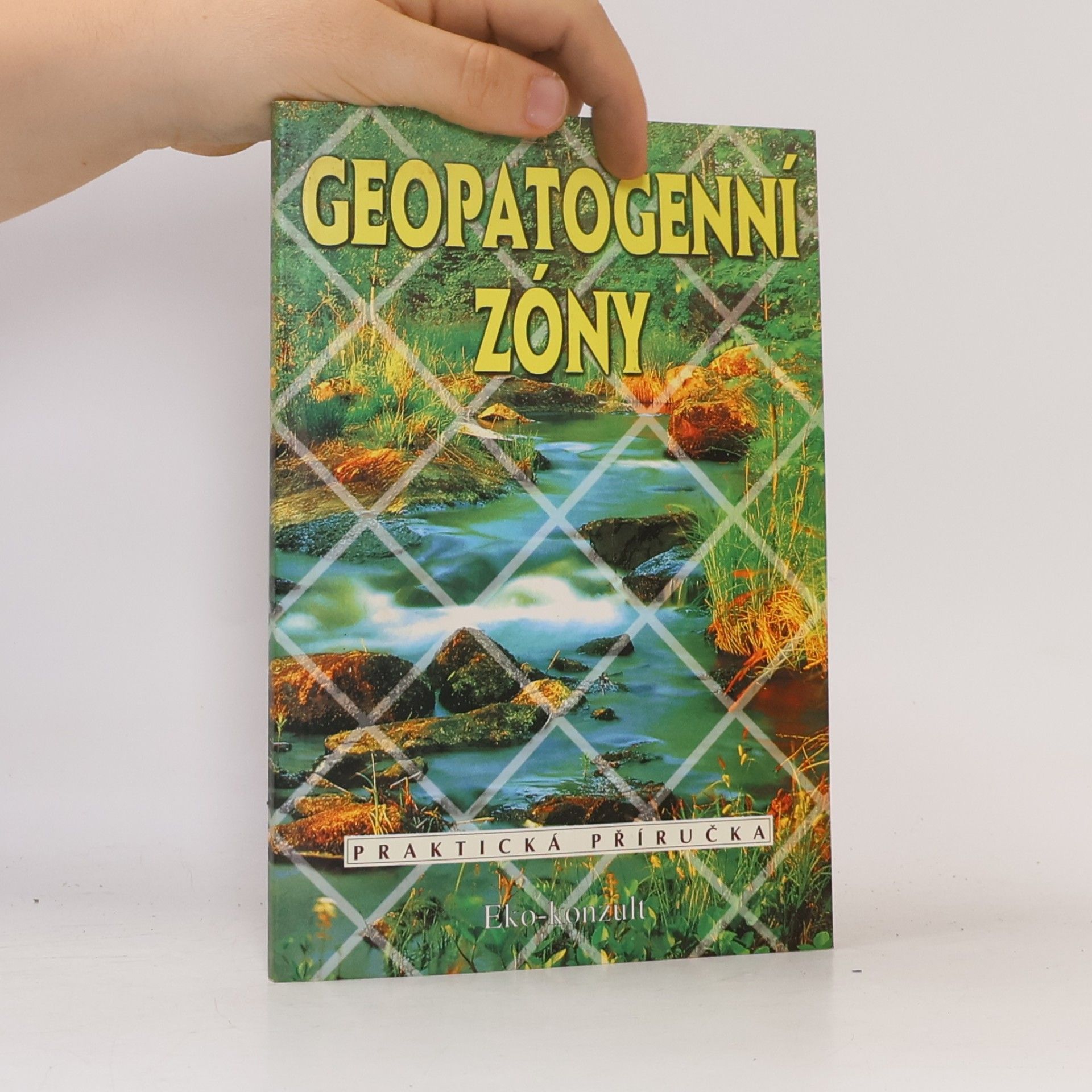 Ján Bienik Geopatogenní zóny I. Praktická příručka