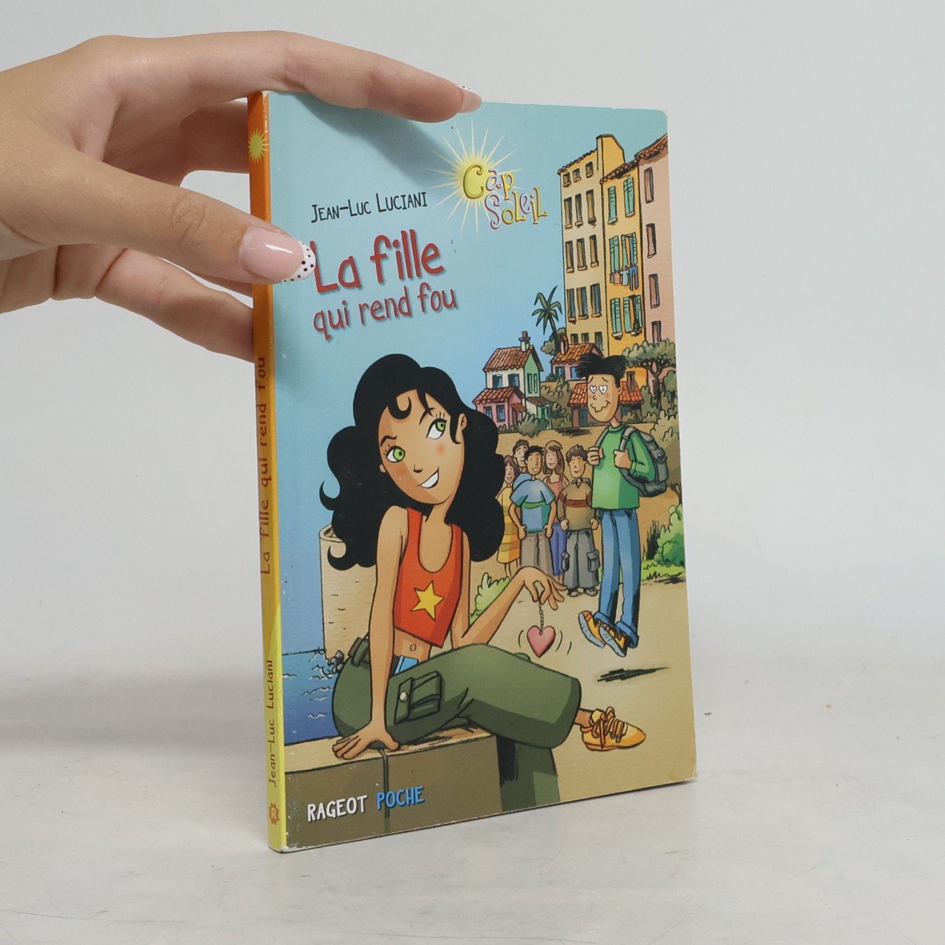 Cap Soleil: La fille qui rend fou