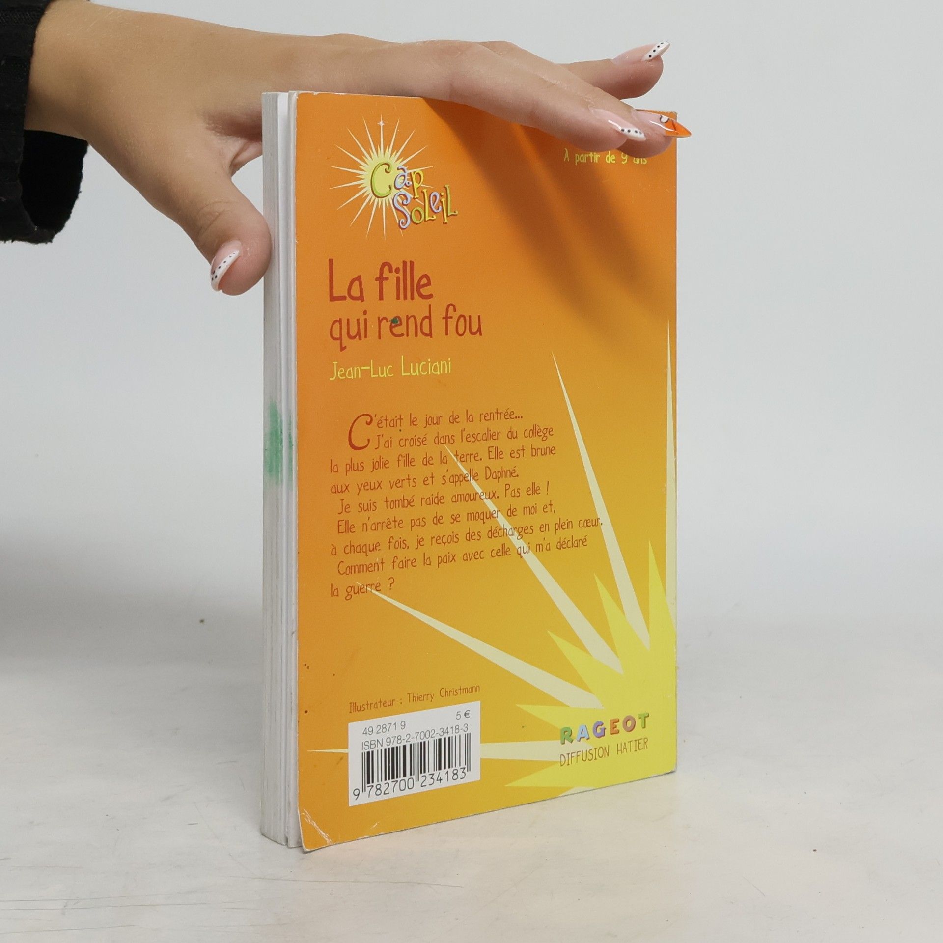 Jean-Luc Luciani Cap Soleil: La fille qui rend fou