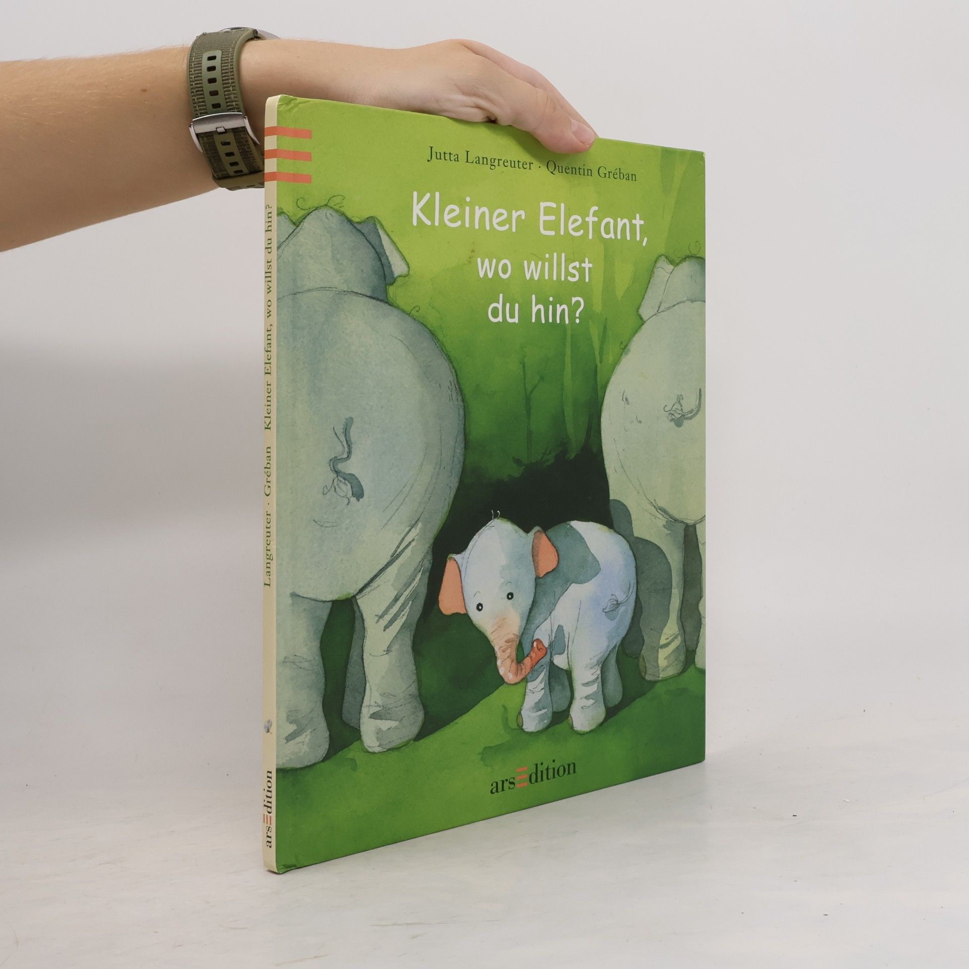 Jutta Langreuter Kleiner Elefant, wo willst du hin?