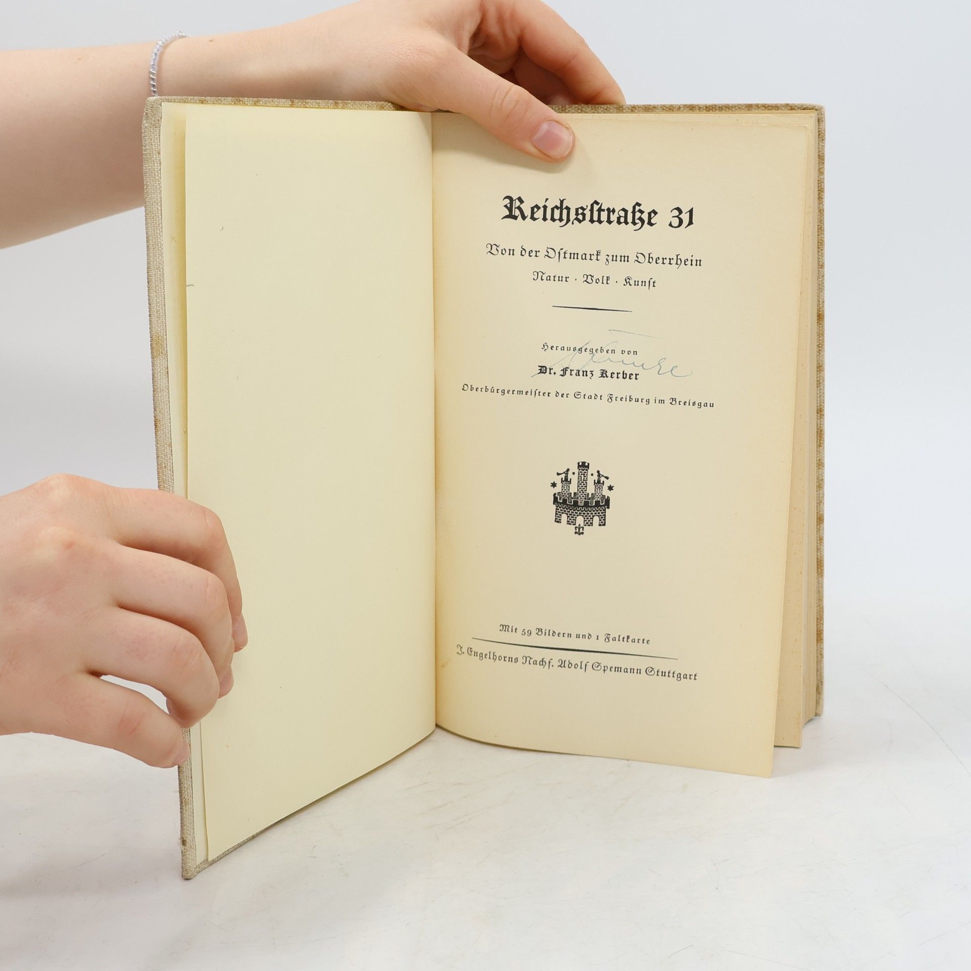 Franz Kerber Reichsstraße 31 – Von der Ostmark zum Oberrhein