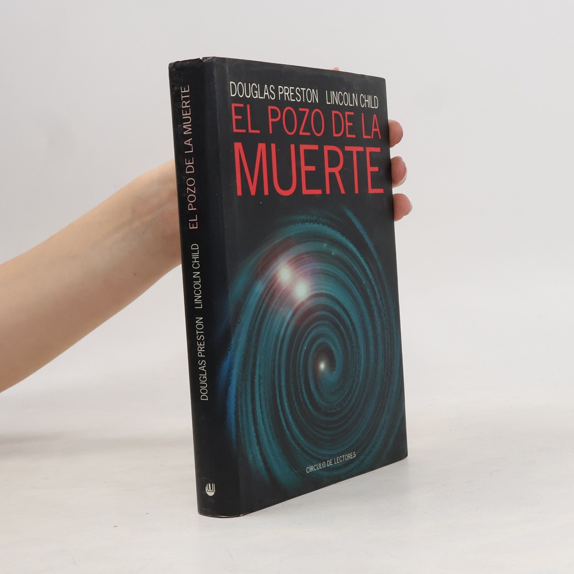 Lincoln Child Círculo de Lectores: El pozo de la muerte