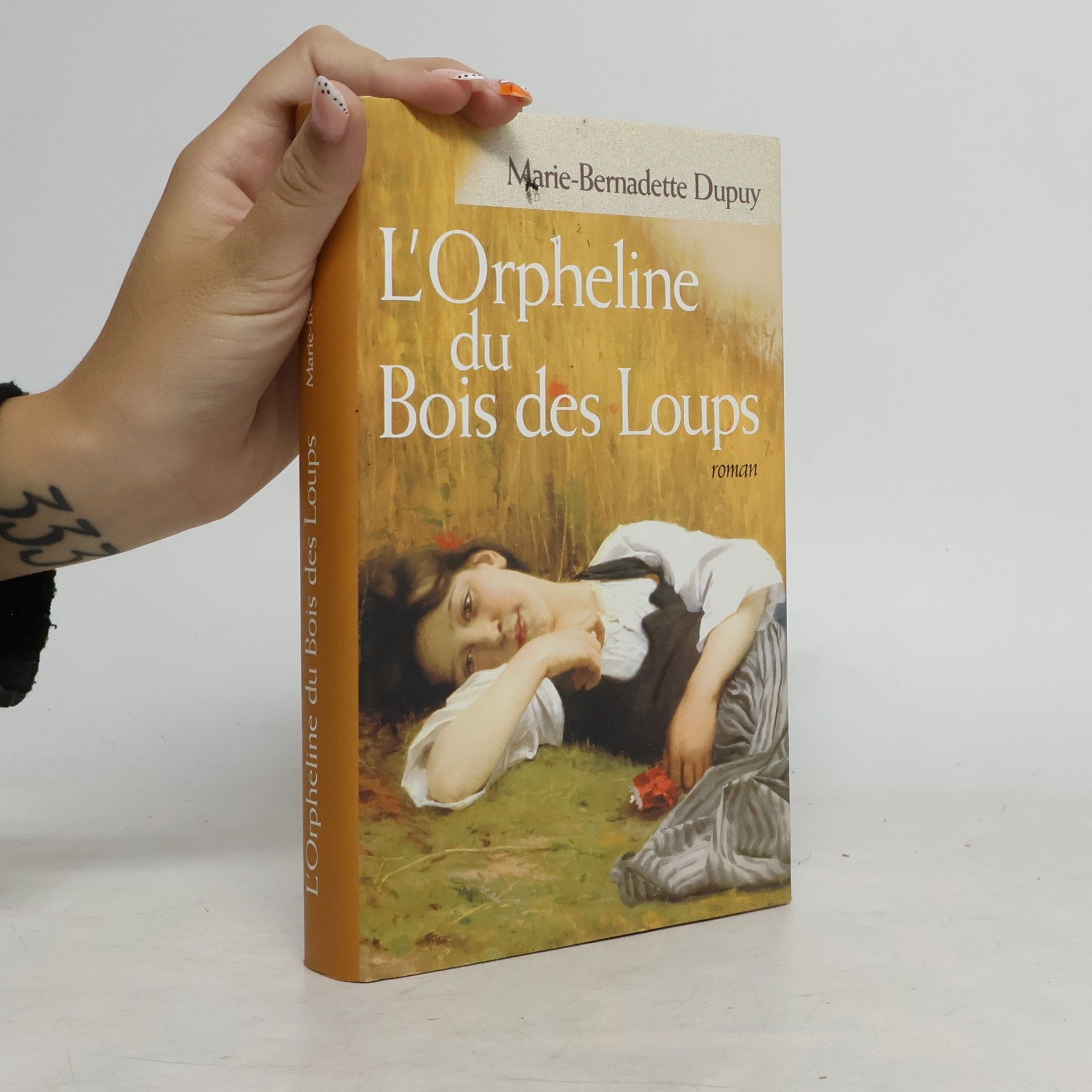 Marie-Bernadette Dupuy L'Orpheline du Bois les Loups