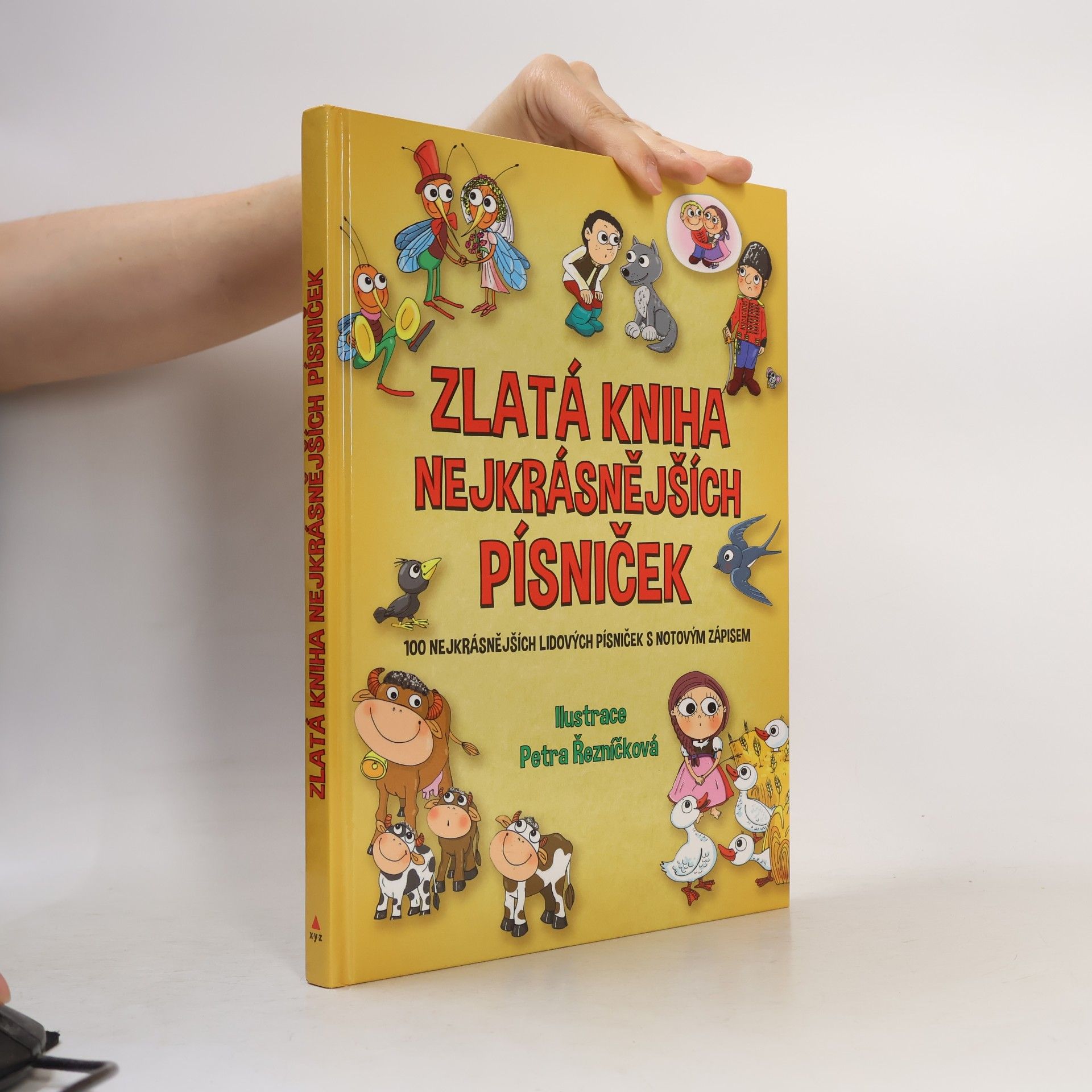 Autorenkollektiv Zlatá kniha nejkrásnějších písniček. 100 nejkrásnějších lidových písniček s notovým zápisem